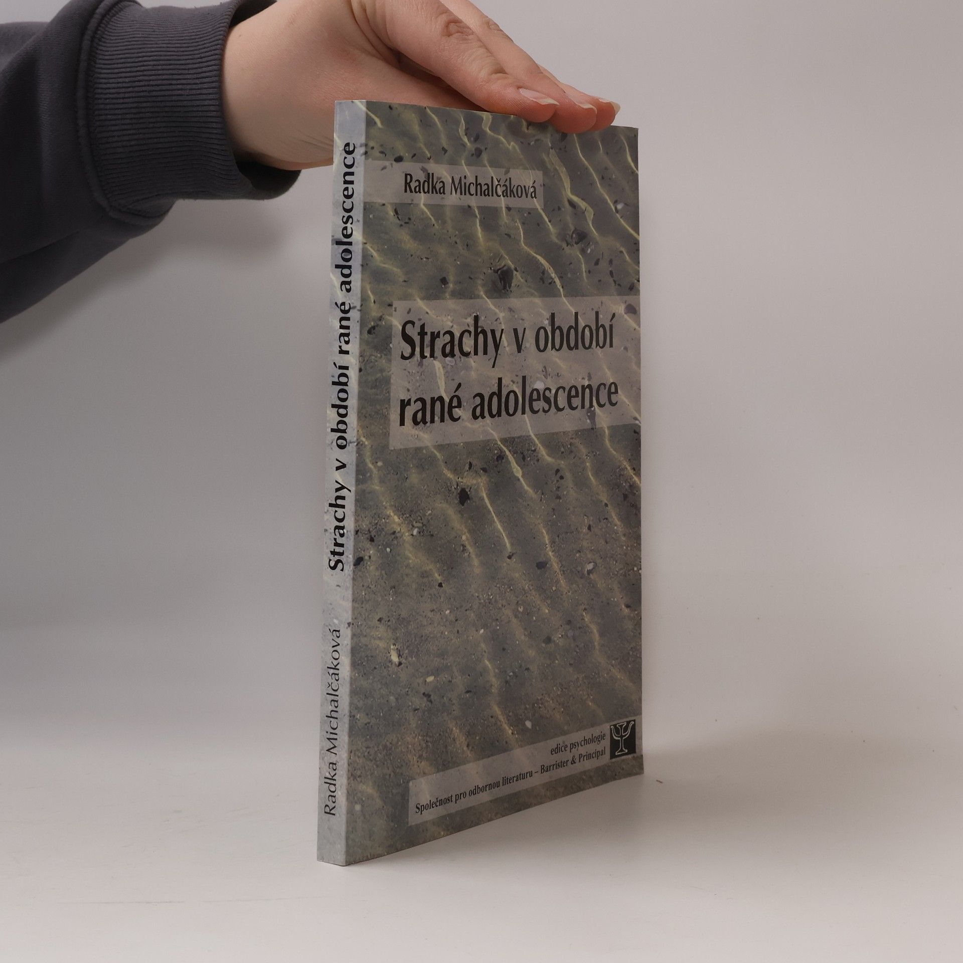 Radka Michalčáková Strachy v období rané adolescence