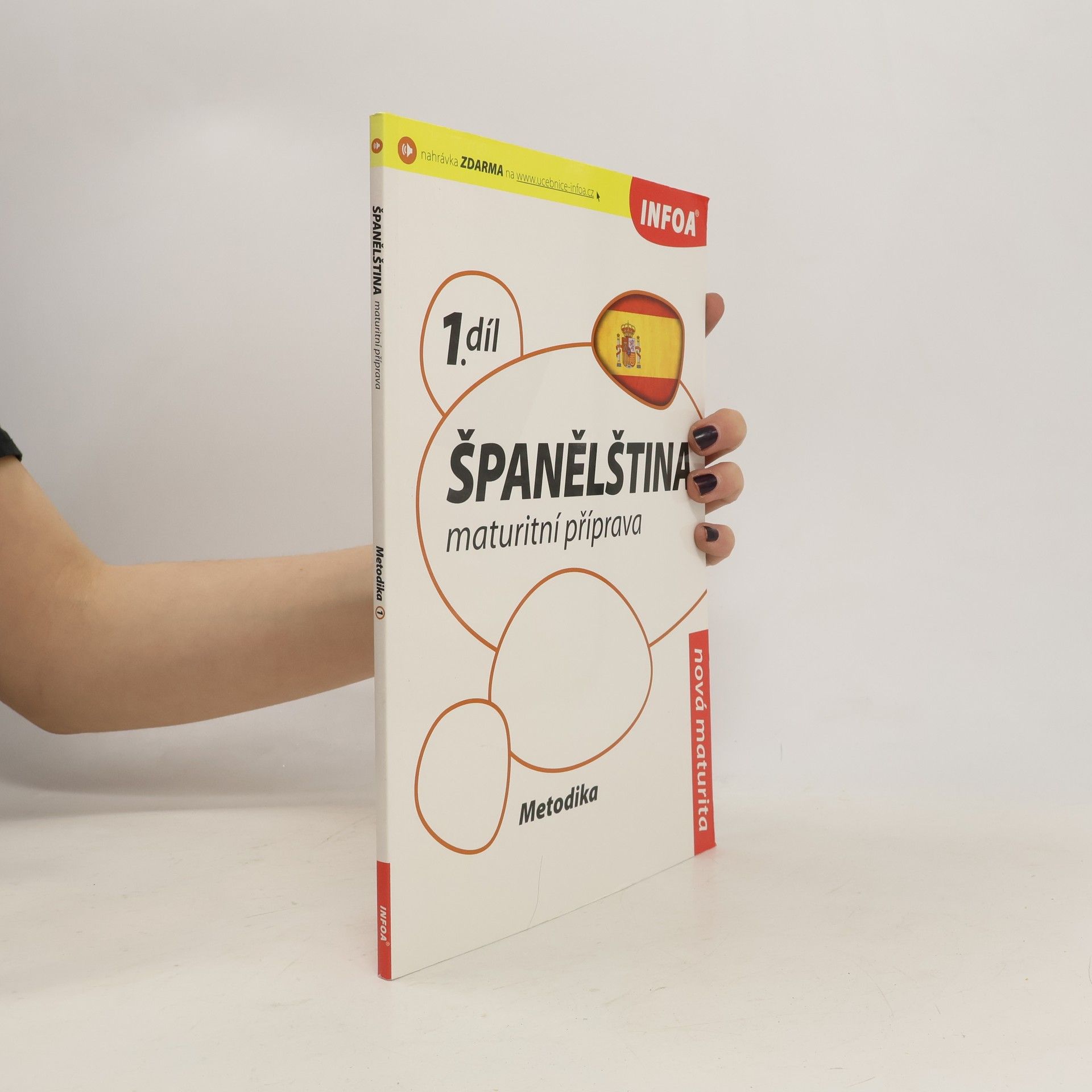 Vincent Everett Španělština 1.díl. Metodika. Maturitní příprava