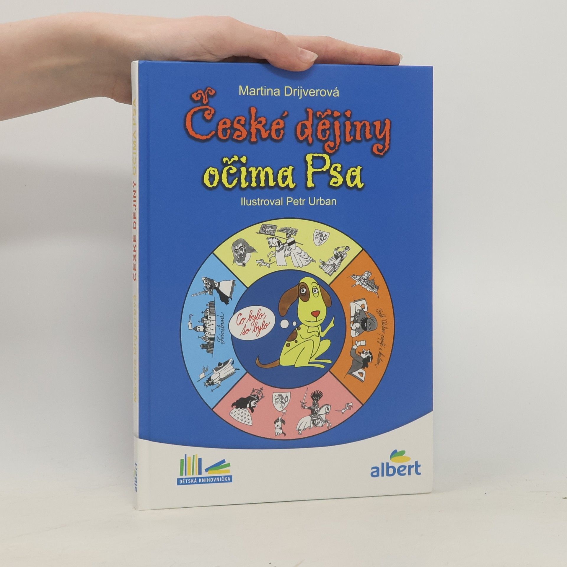 Martina Drijverová České dějiny očima Psa