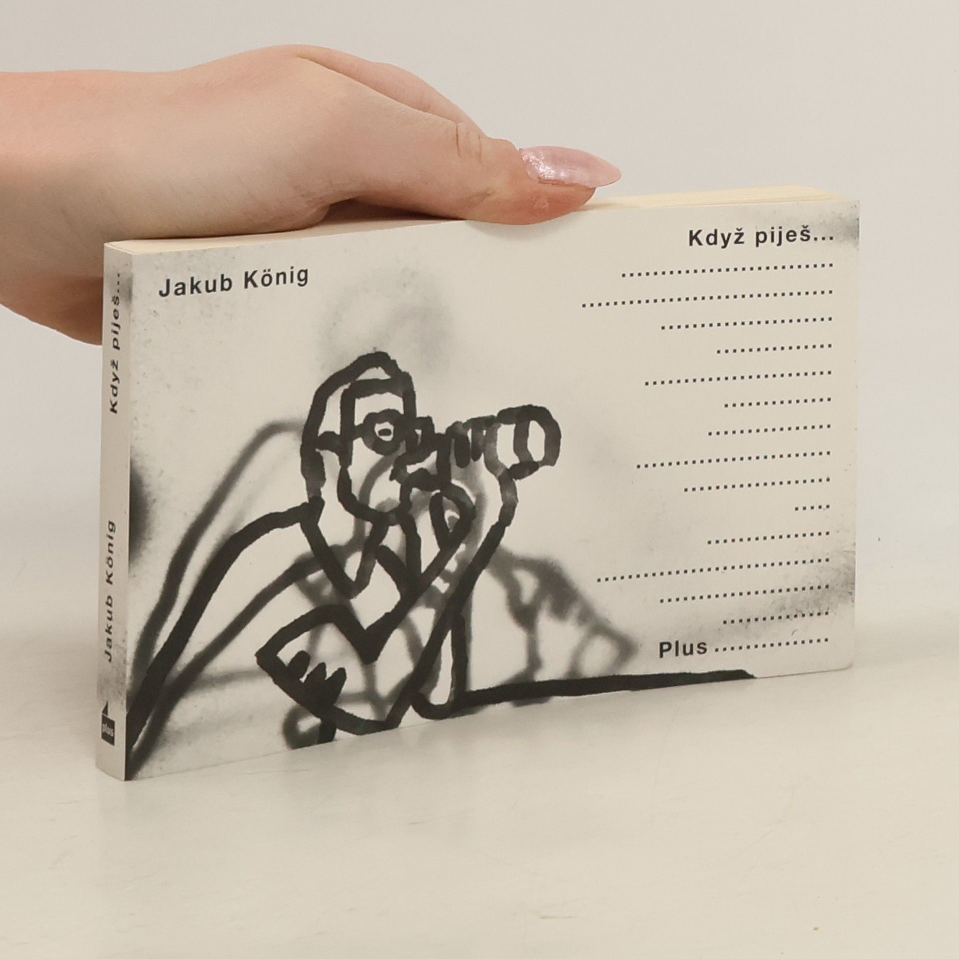 Jakub König Když piješ...