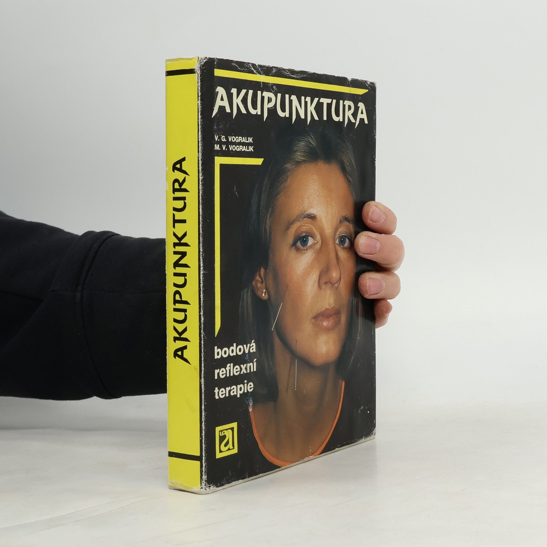 Vadim Gabrièlevič Vogralik Akupunktura. Bodová reflexní terapie