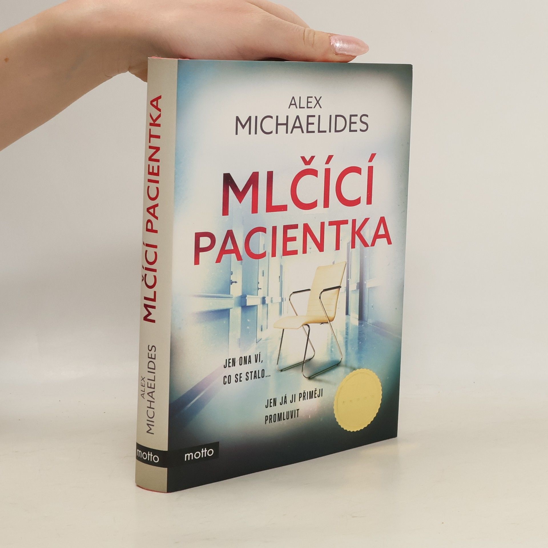 Alex Michaelides Mlčící pacientka