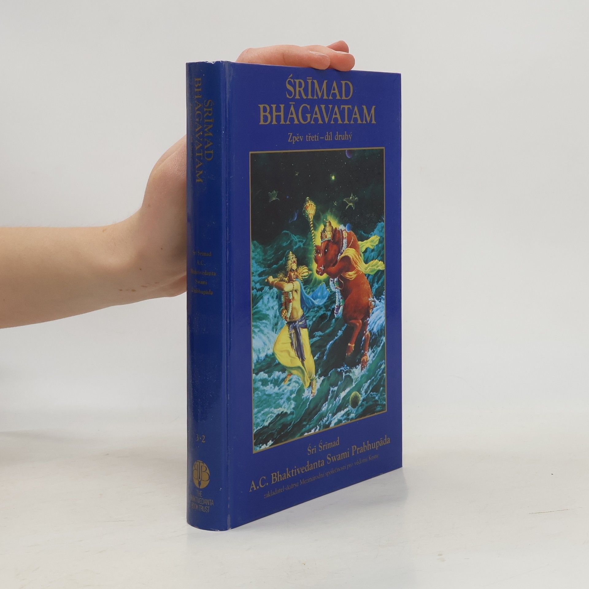 Śrimad Bhägavatam Śrīmad Bhāgavatam Zpěv třetí. Díl 2.