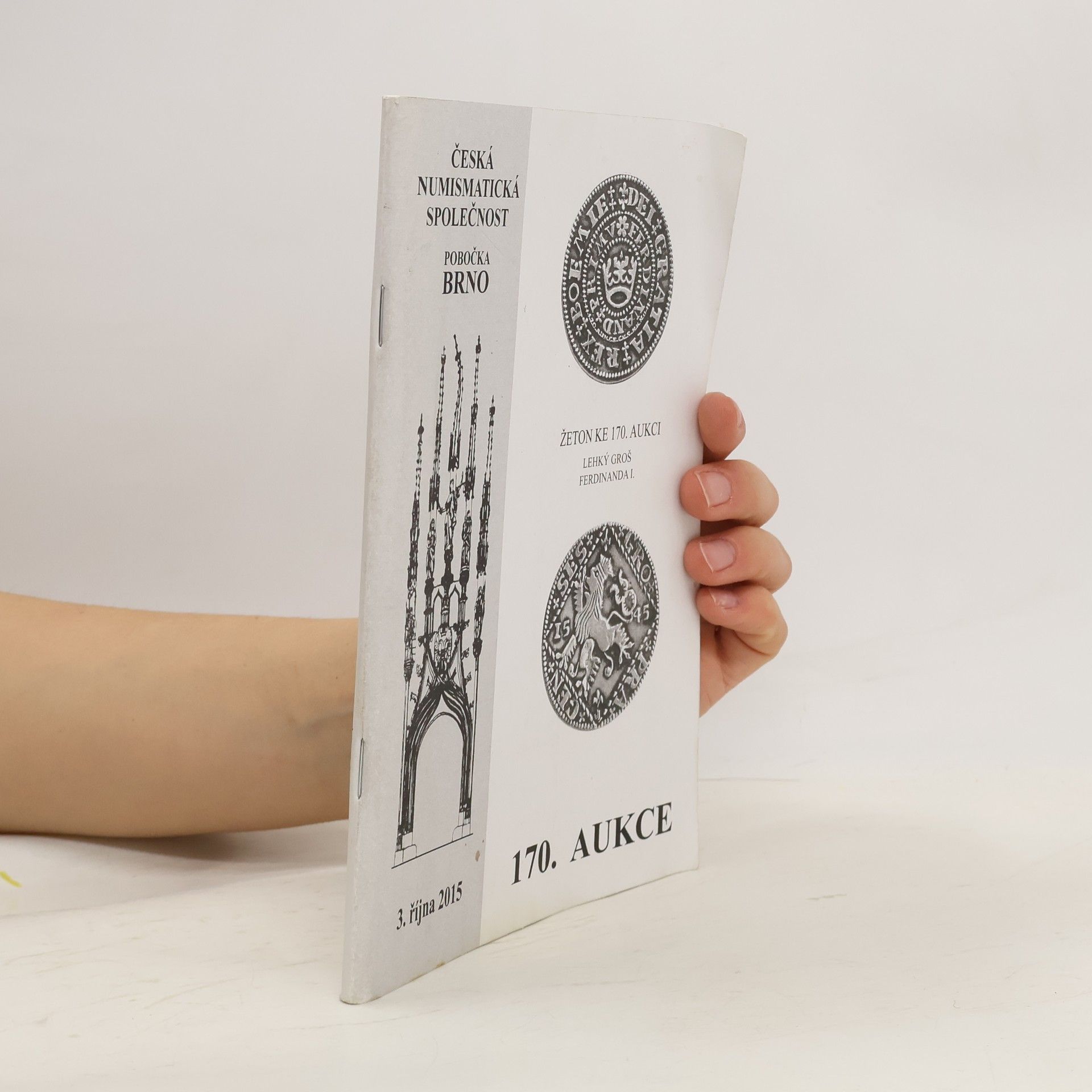 Kolektiv autorů Česká numismatická společnost. 170. Aukce