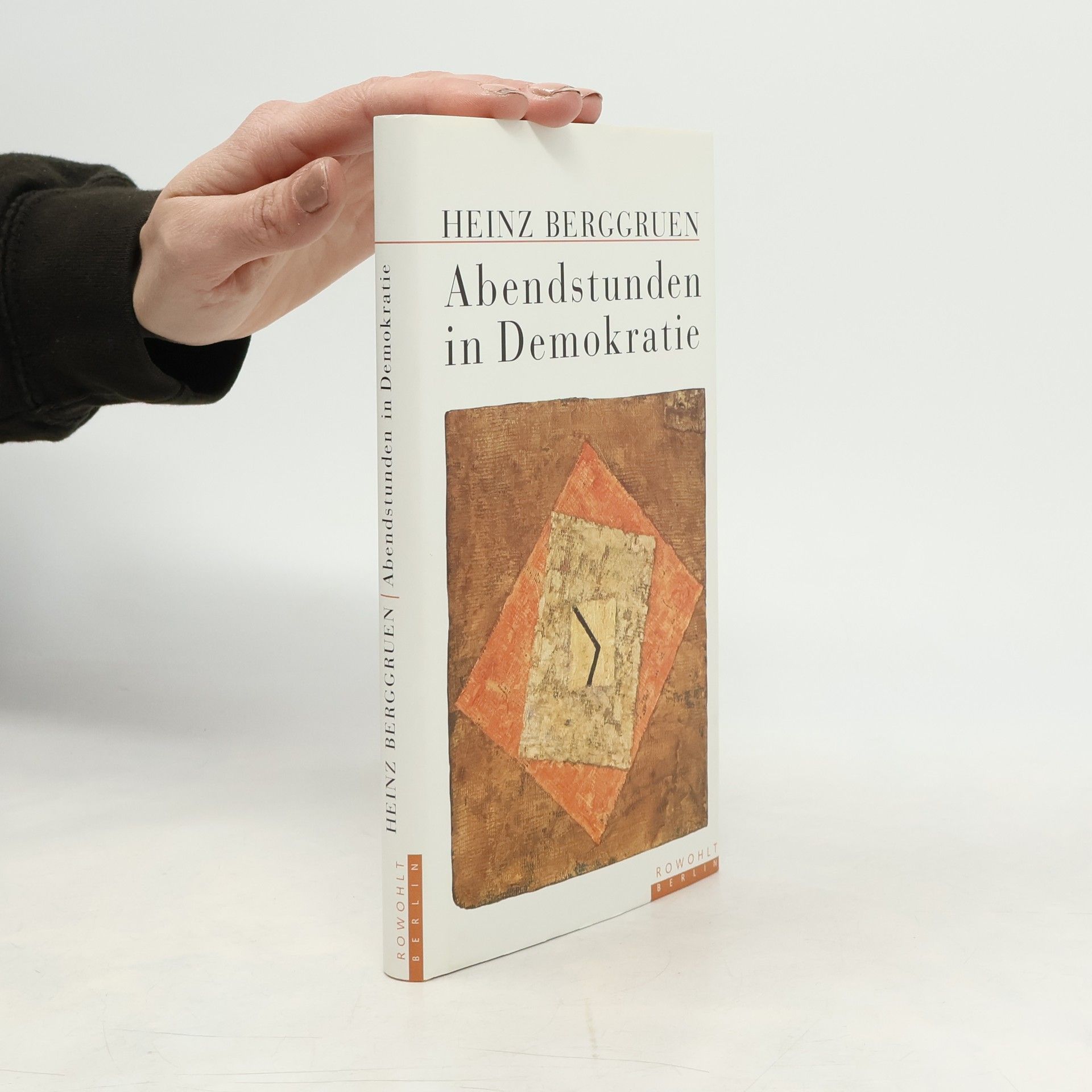 Heinz Berggruen Abendstunden in Demokratie