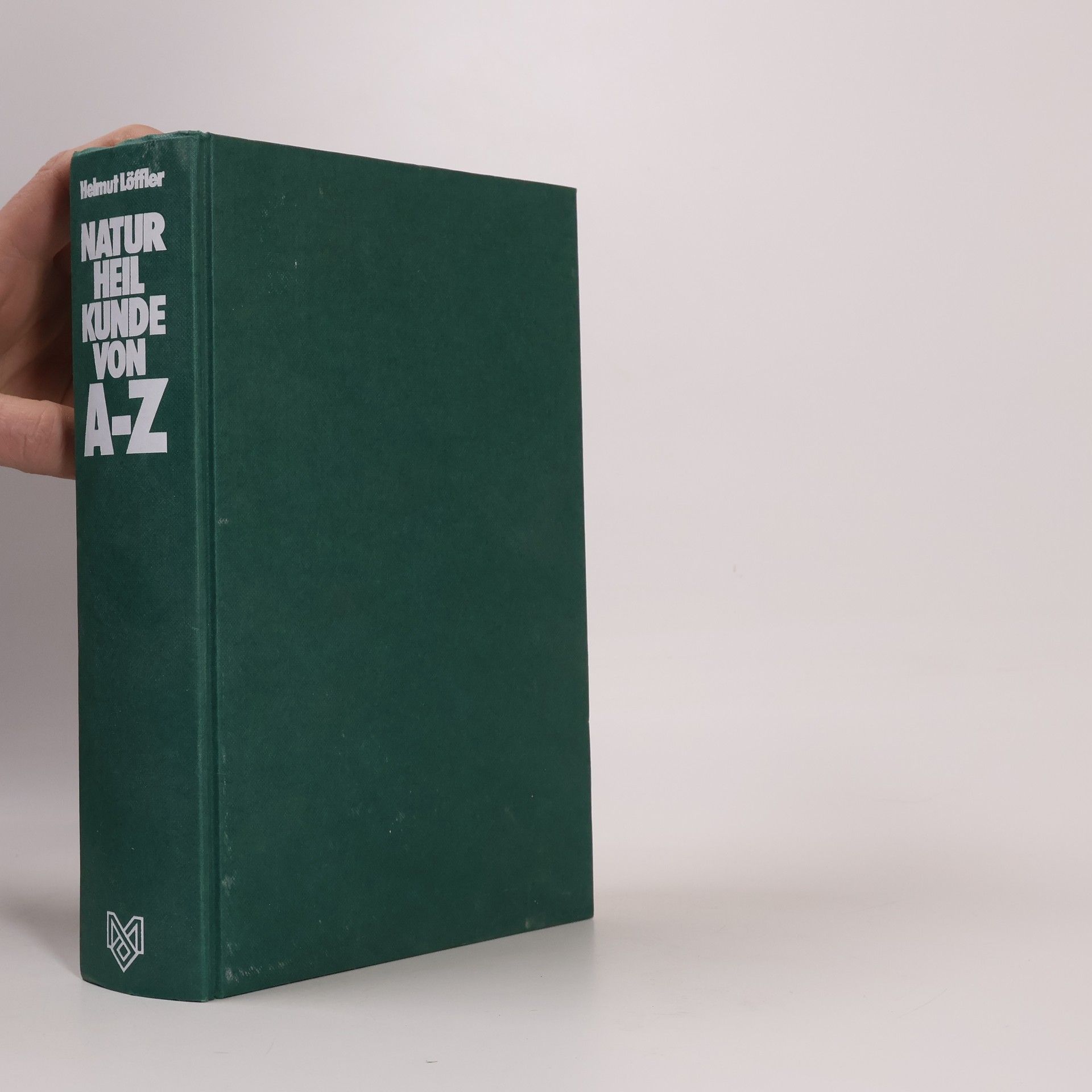 Helmut Löffler Naturheilkunde von A - Z