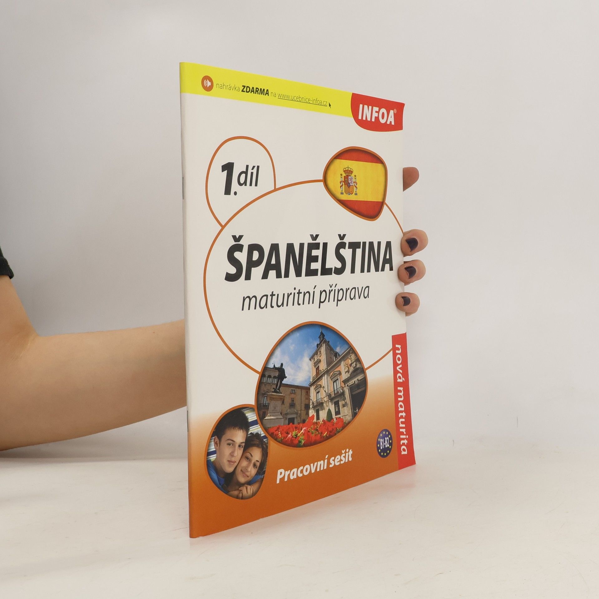 Carolyn Burch Španělština. Maturitní příprava. 1. díl. Pracovní sešit