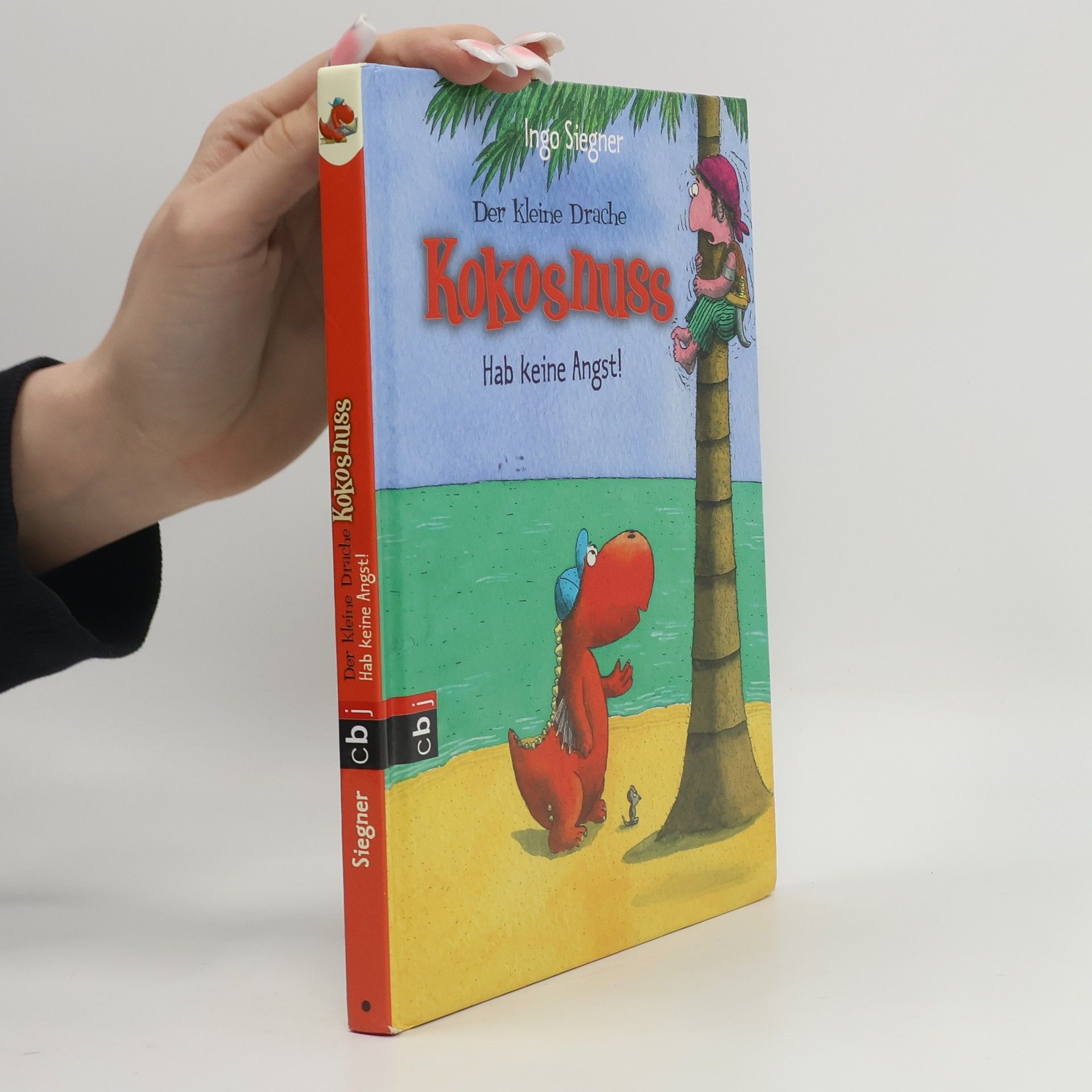 Der kleine Drache Kokosnuss. Hab keine Angst!