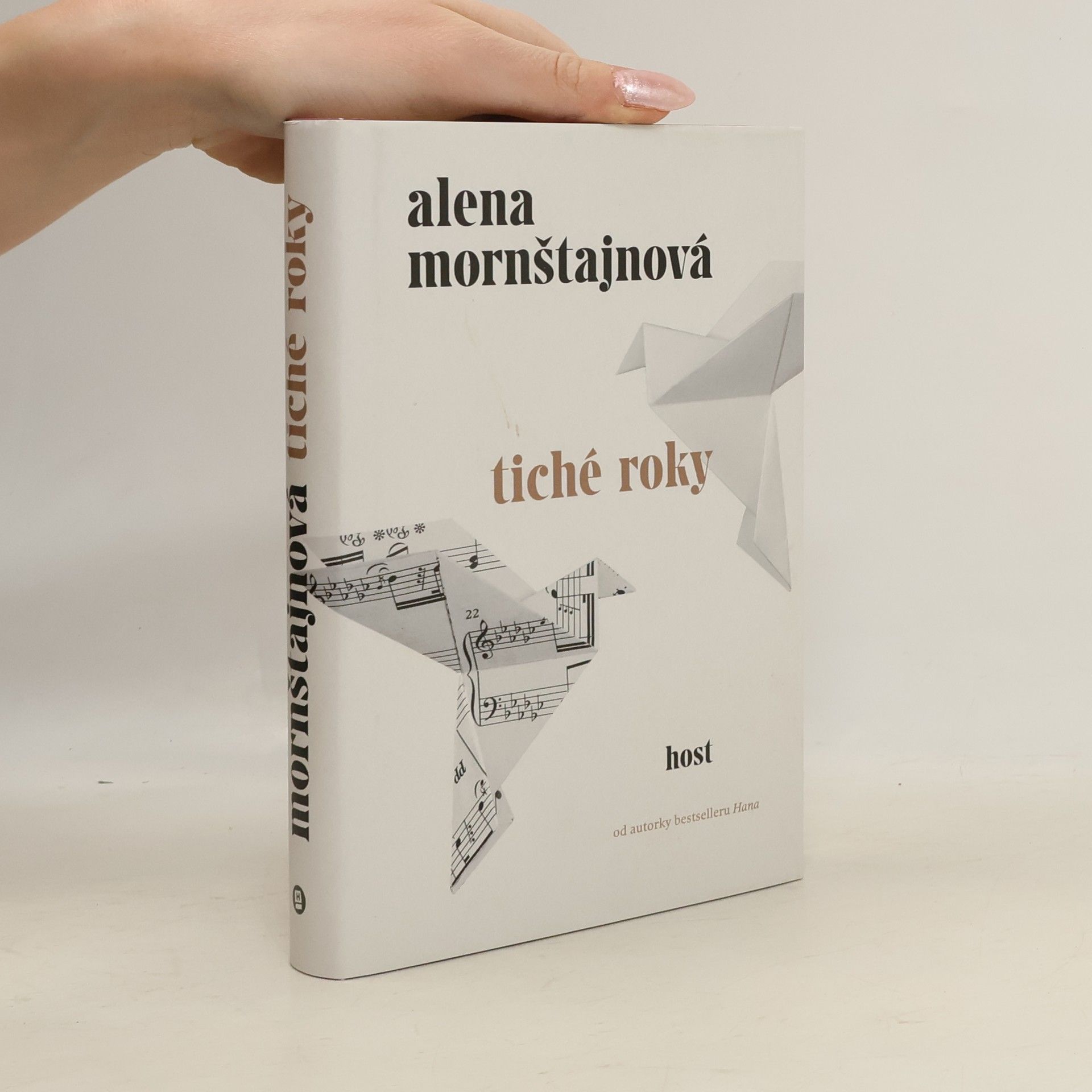 Alena Mornštajnová Tiché roky