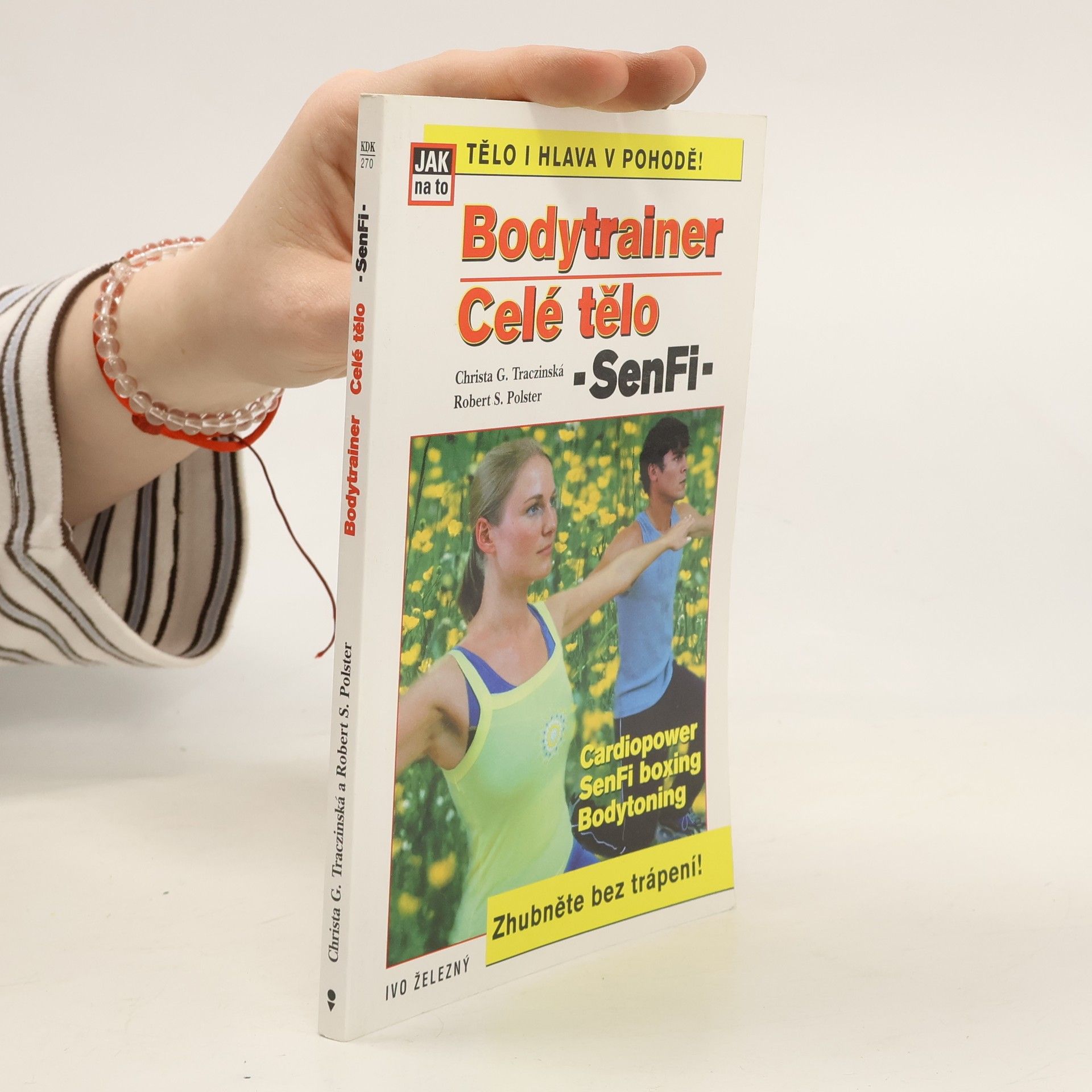 Robert Polster Bodytrainer-Celé tělo