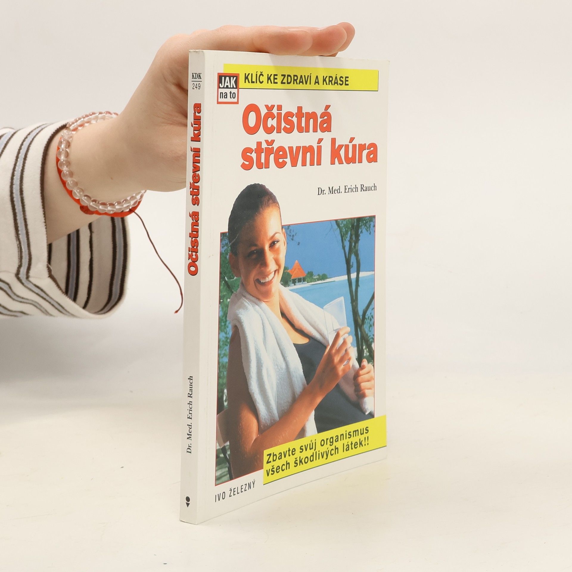 Erich Rauch Očistná střevní kůra