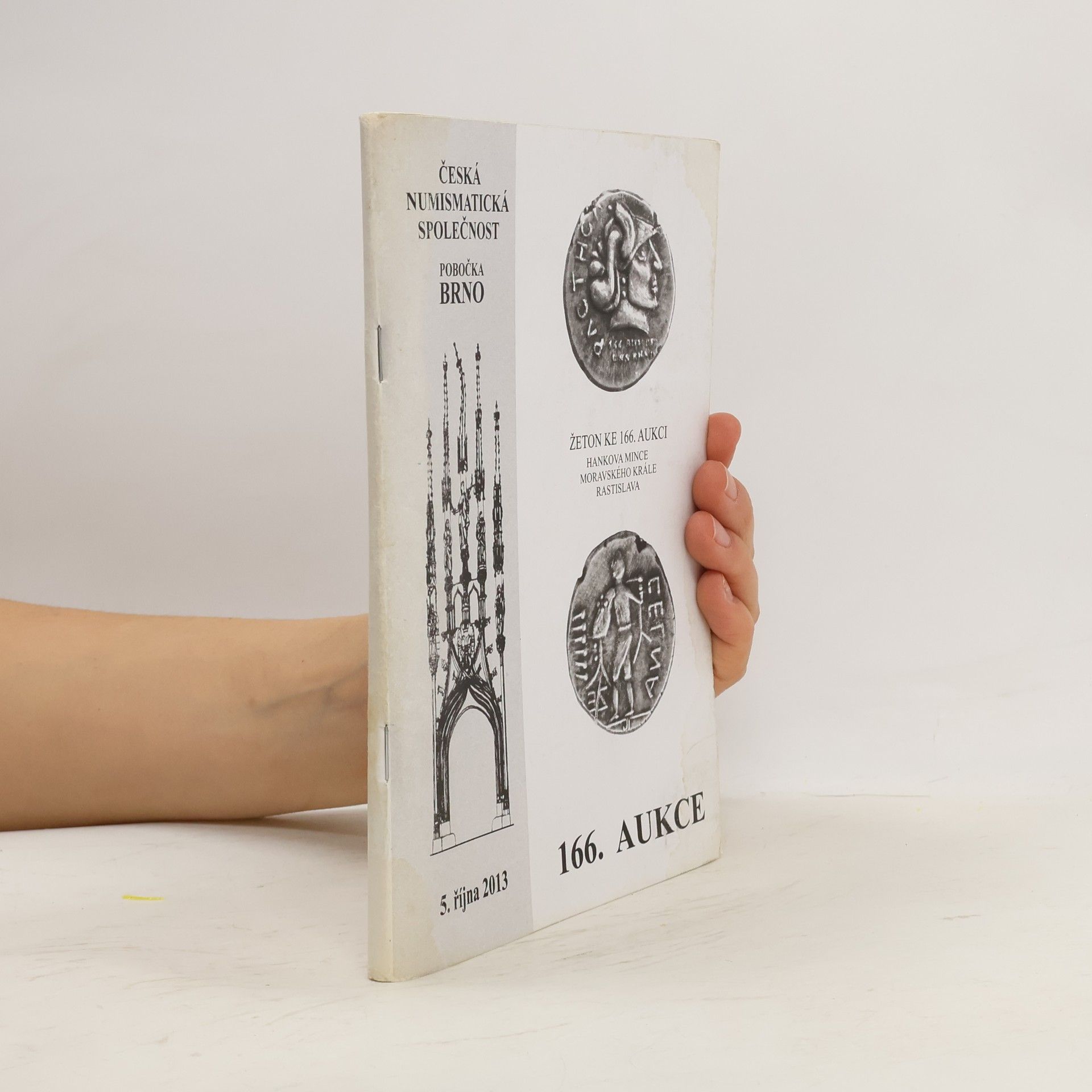 Kolektiv autorů Česká numismatická společnost. 166. Aukce
