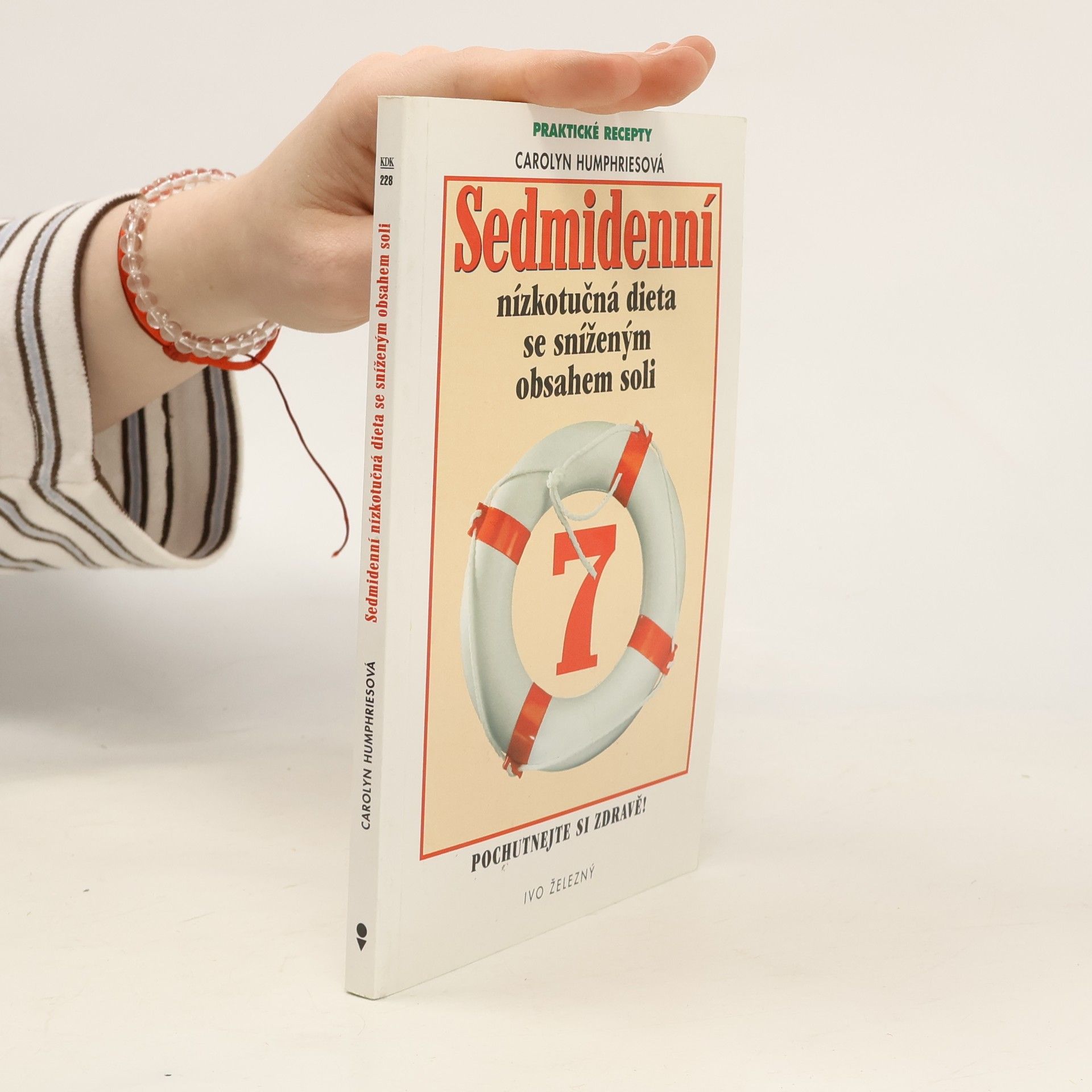 Carolyn Humphries Sedmidenní nízkotučná dieta se sníženým obsahem soli