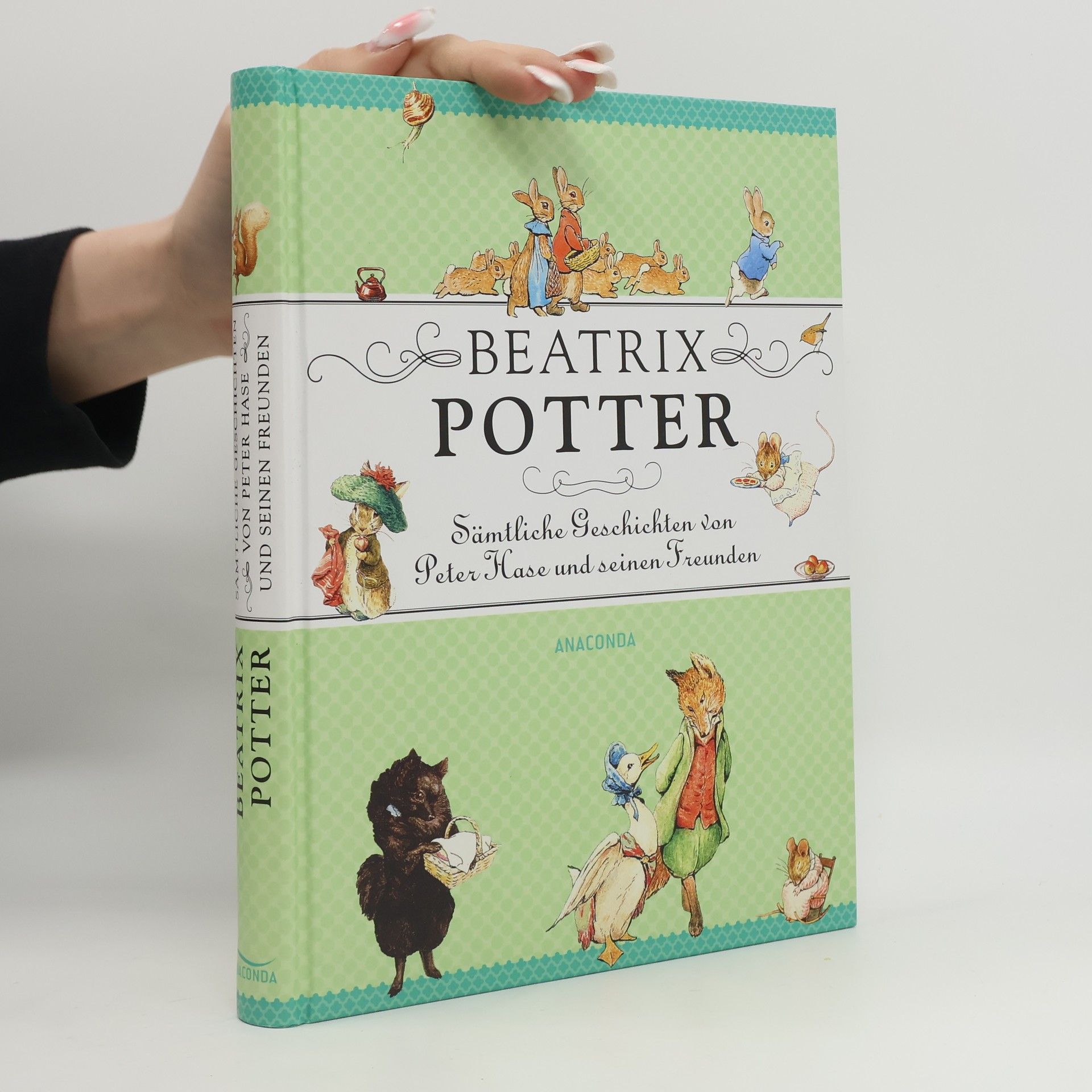 Beatrix Potter Sämtliche Geschichten von Peter Hase und seinen Freunden