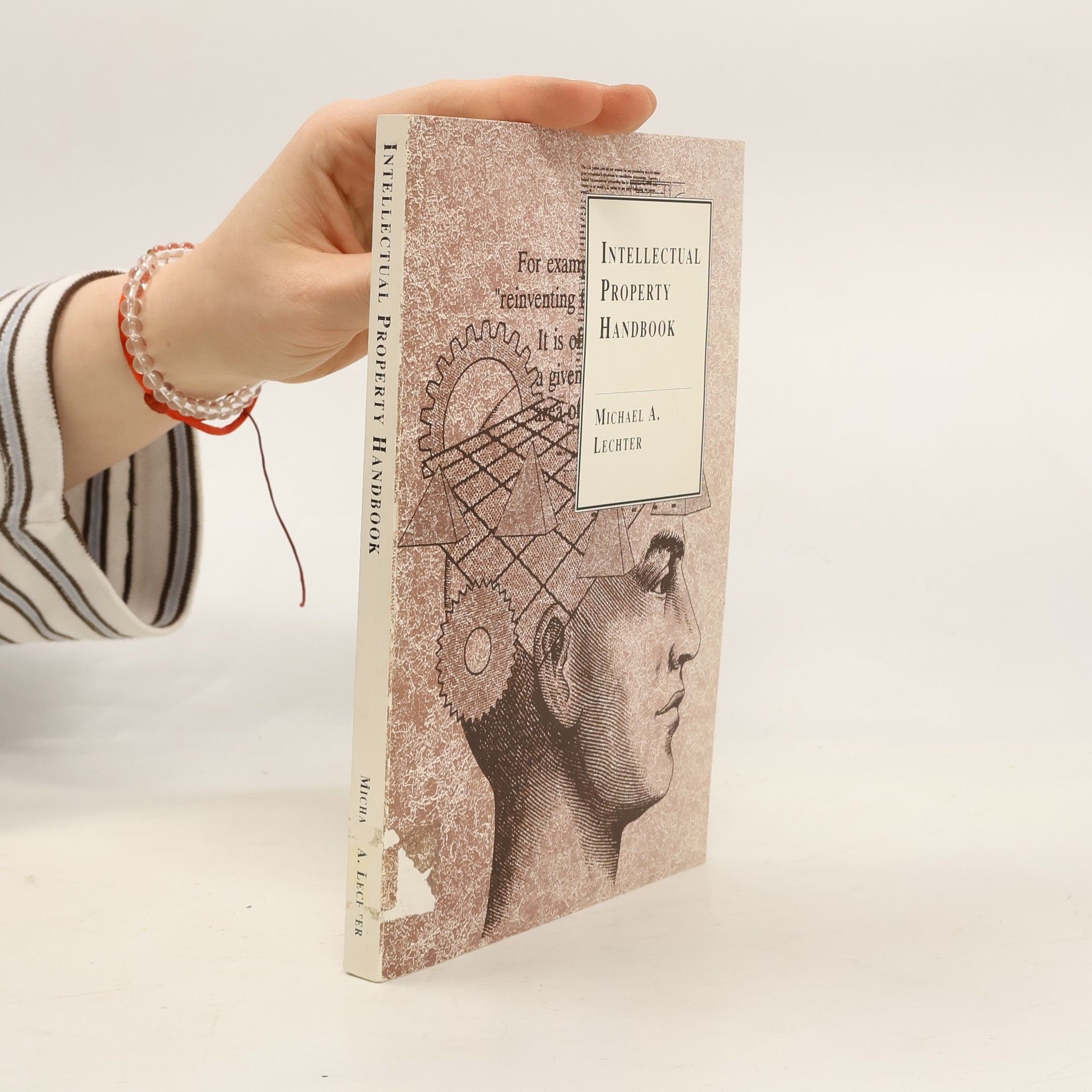 Michael A. Lechter Intellectual Property Handbook