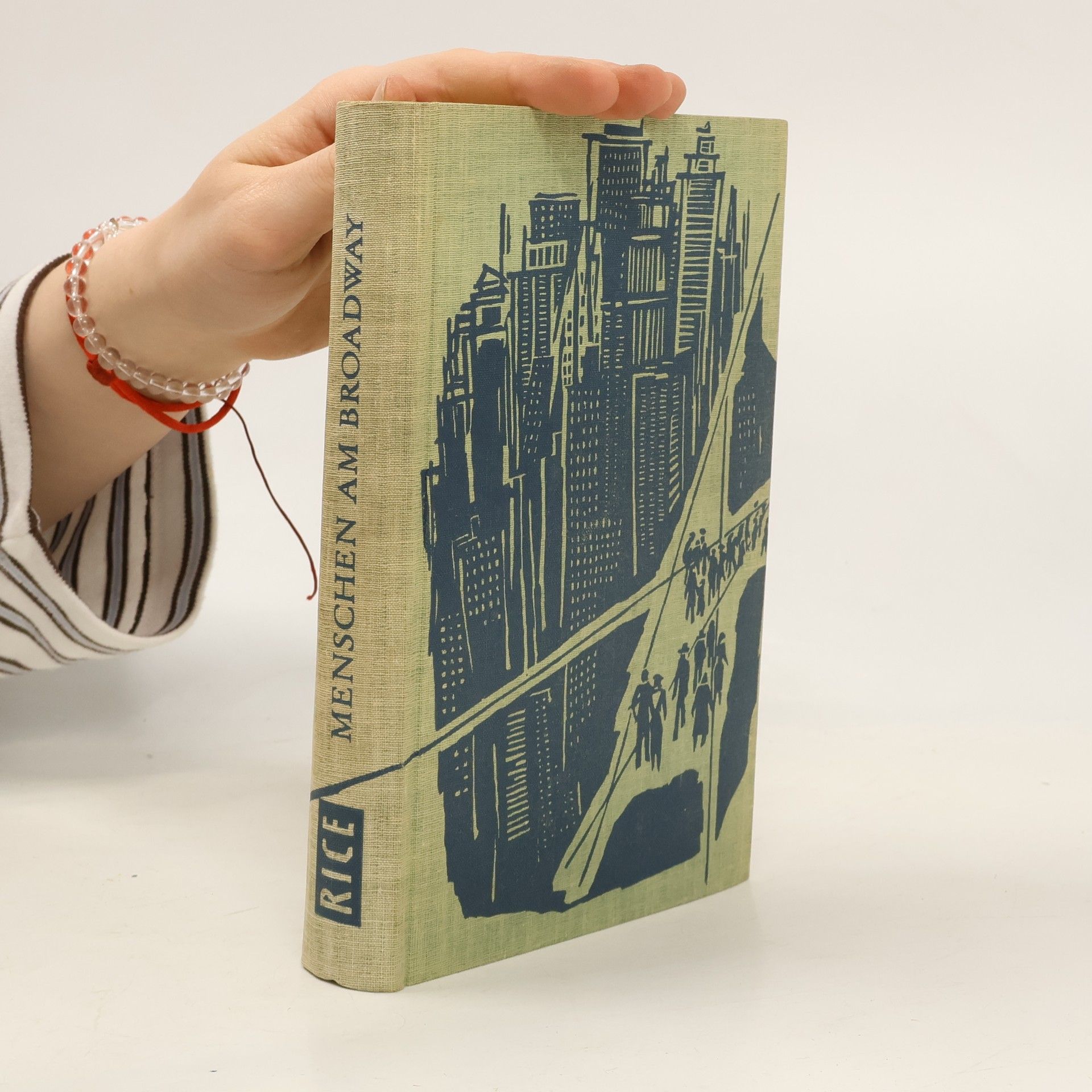 Elmer Rice Menschen am Broadway