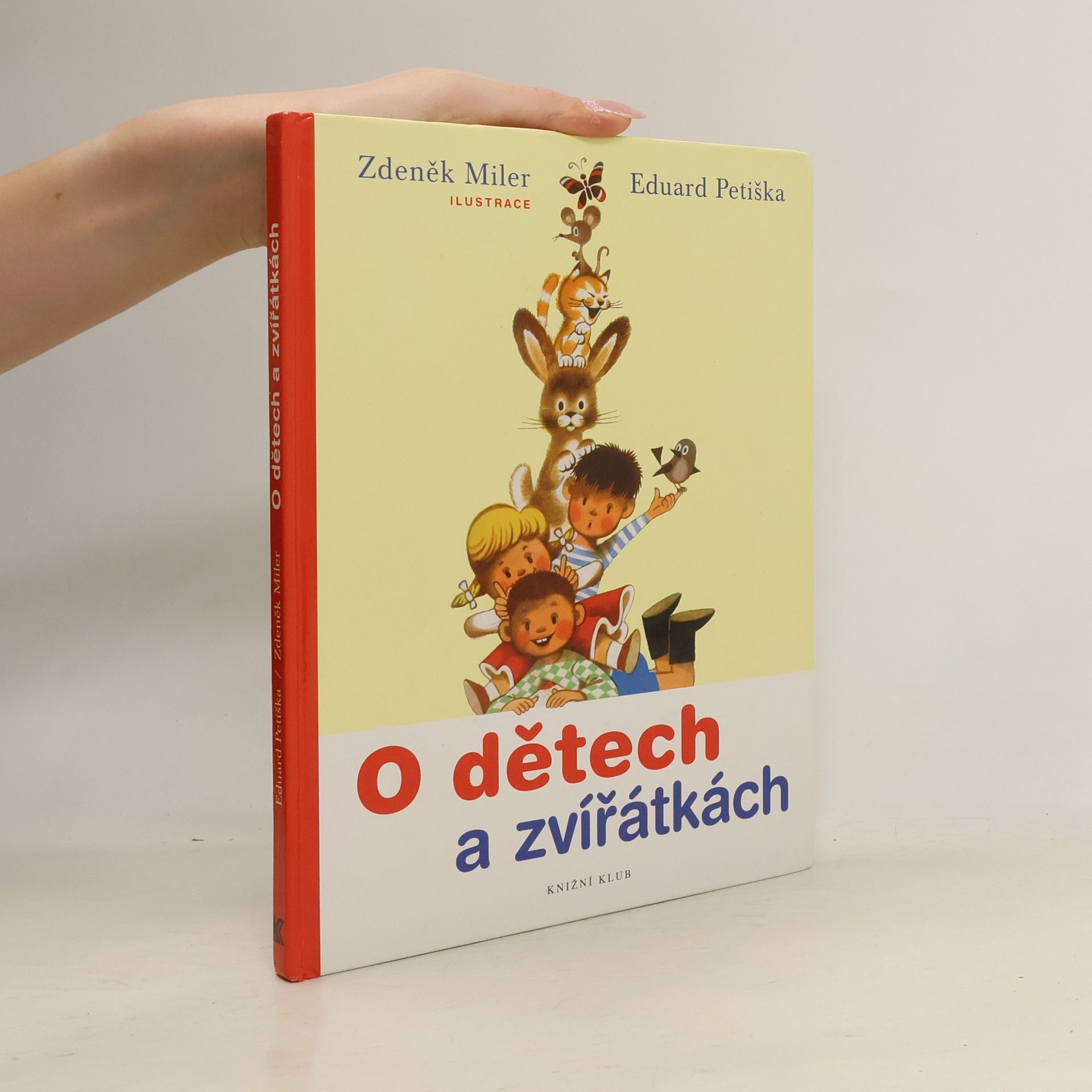 Eduard Petiška O dětech a zvířátkách