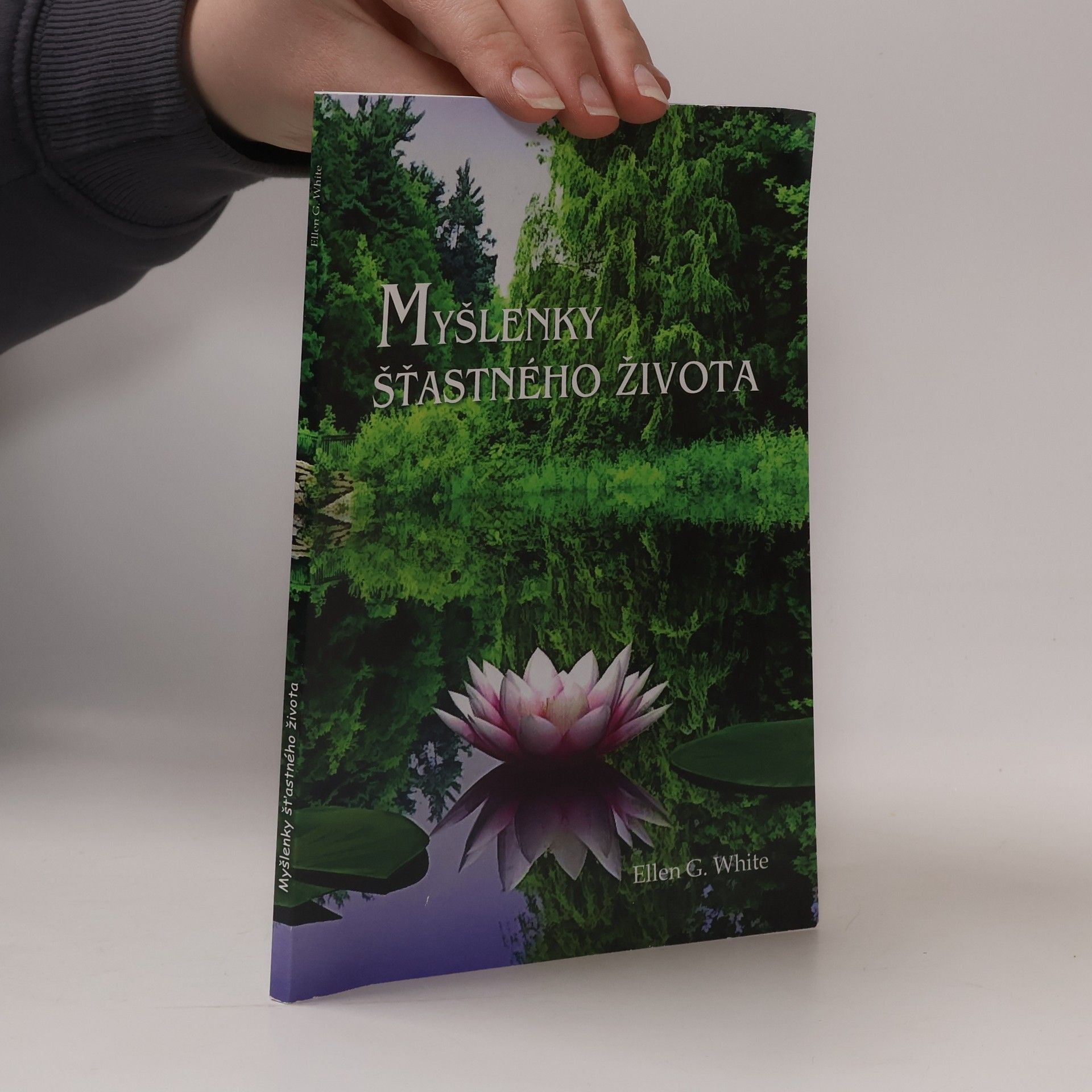 Ellen Whitová Myšlenky šťastného života