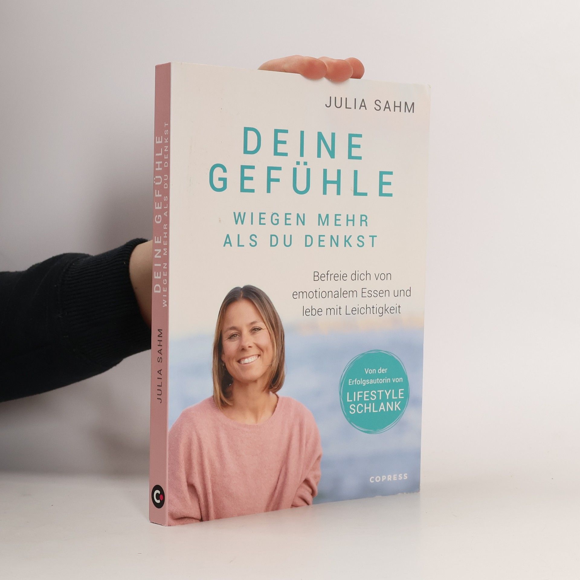 Julia Sahm Deine Gefühle wiegen mehr als du denkst