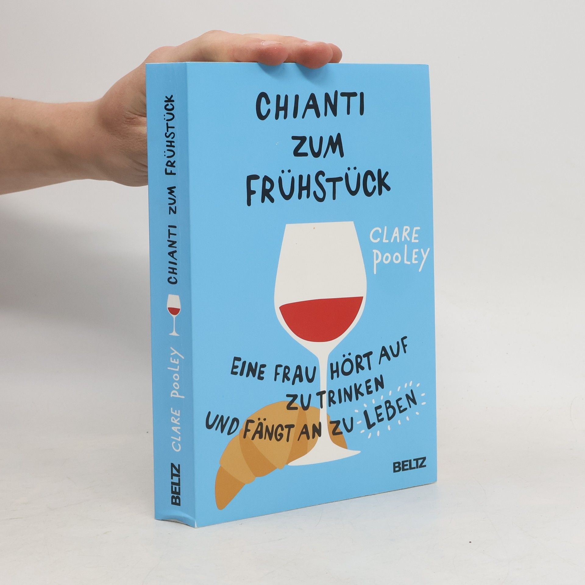 Clare Pooley Chianti zum Frühstück