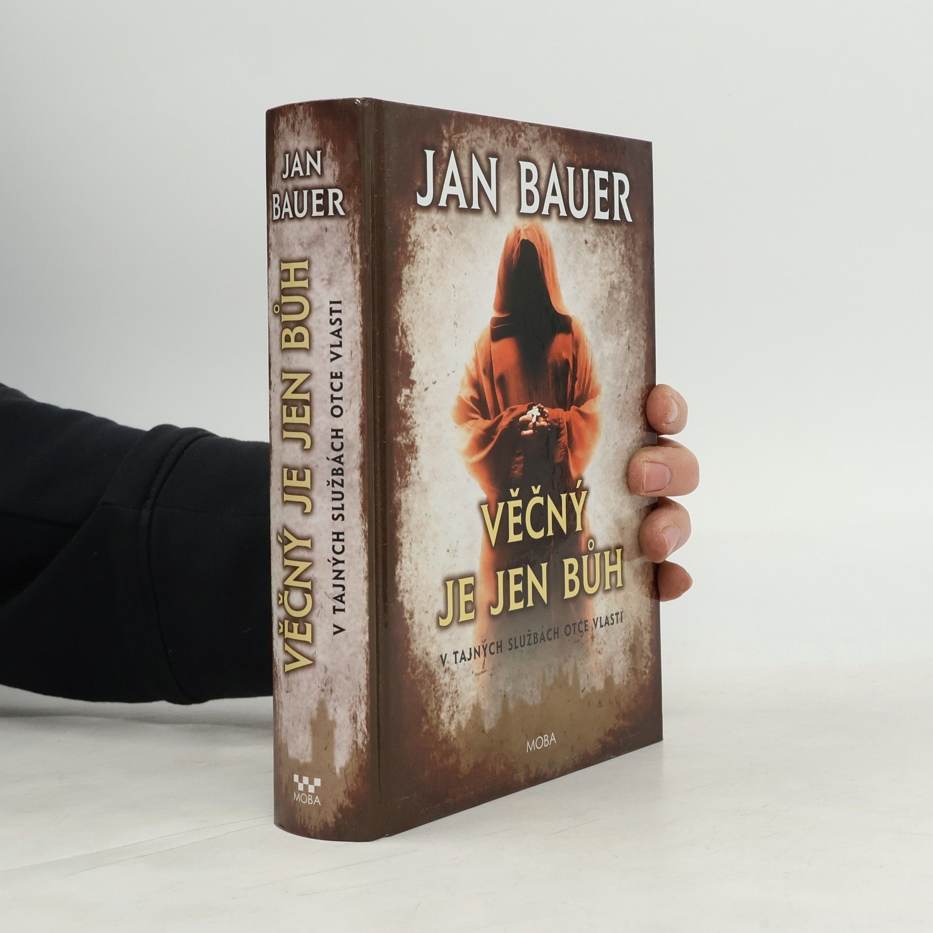 Jan Bauer Věčný je jen Bůh (dvojkniha 7. a 8. díl)