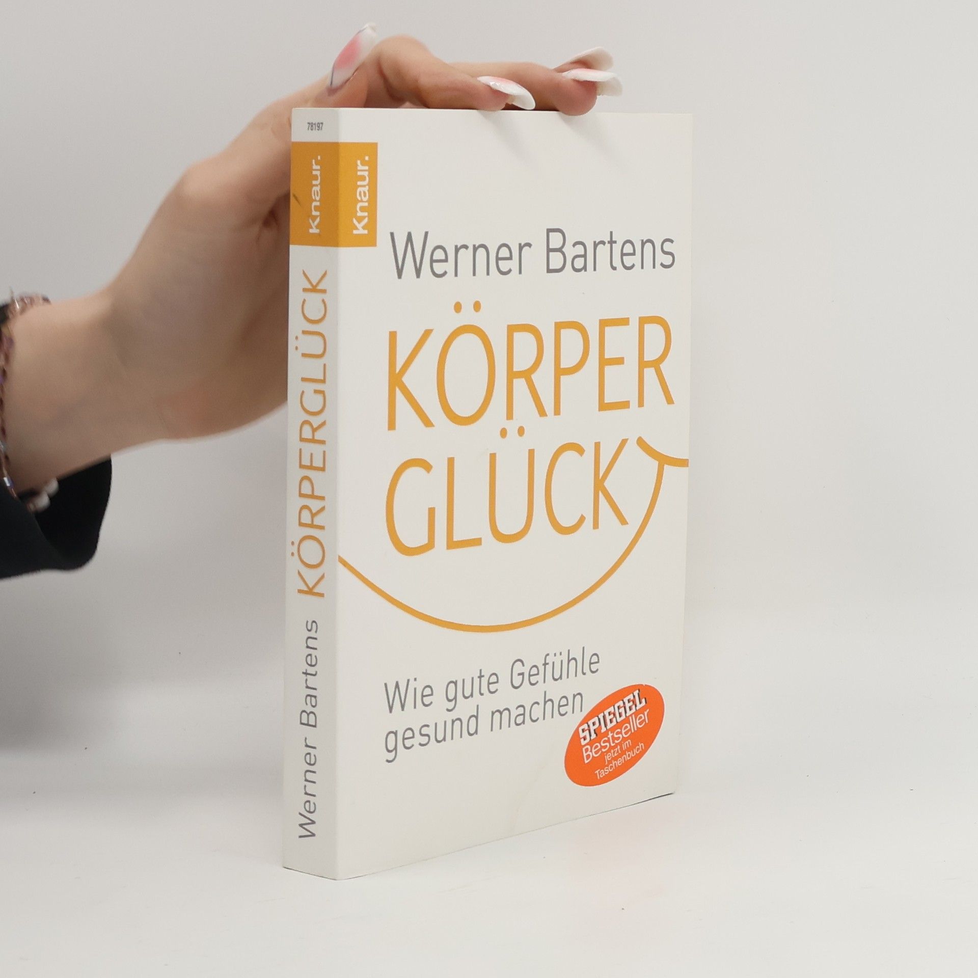Werner Bartens Körperglück