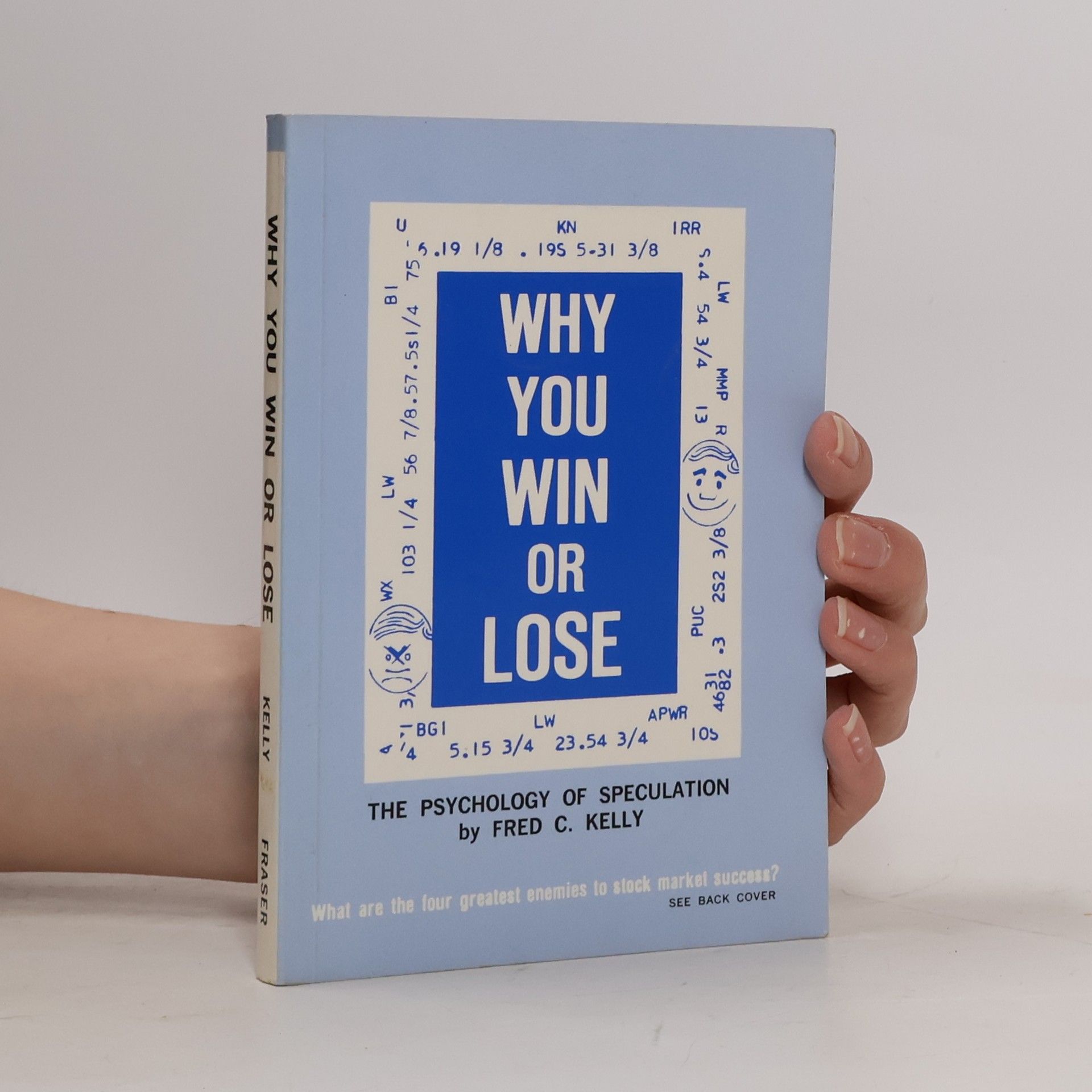 Why You Win or Lose