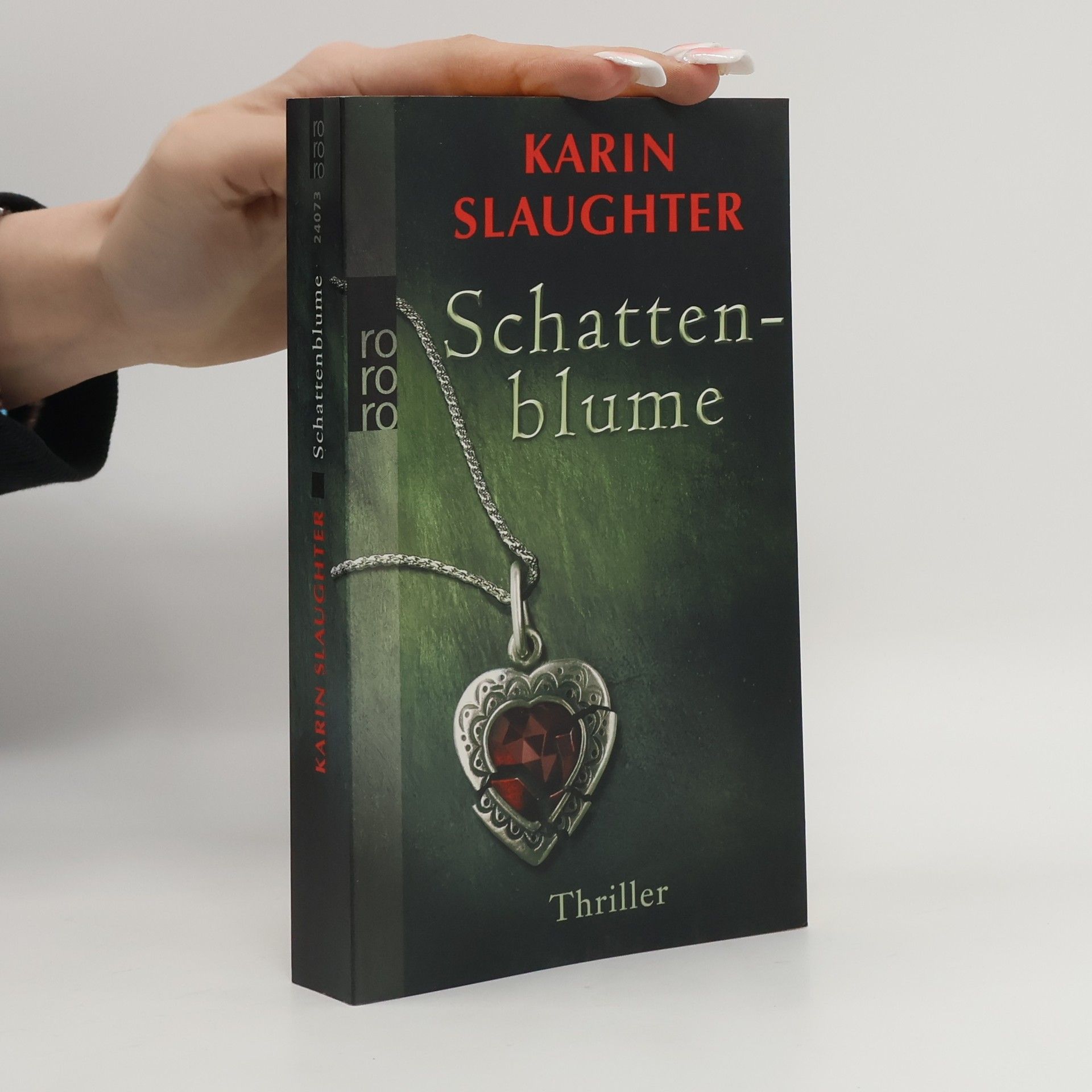 Karin Slaughter Schattenblume