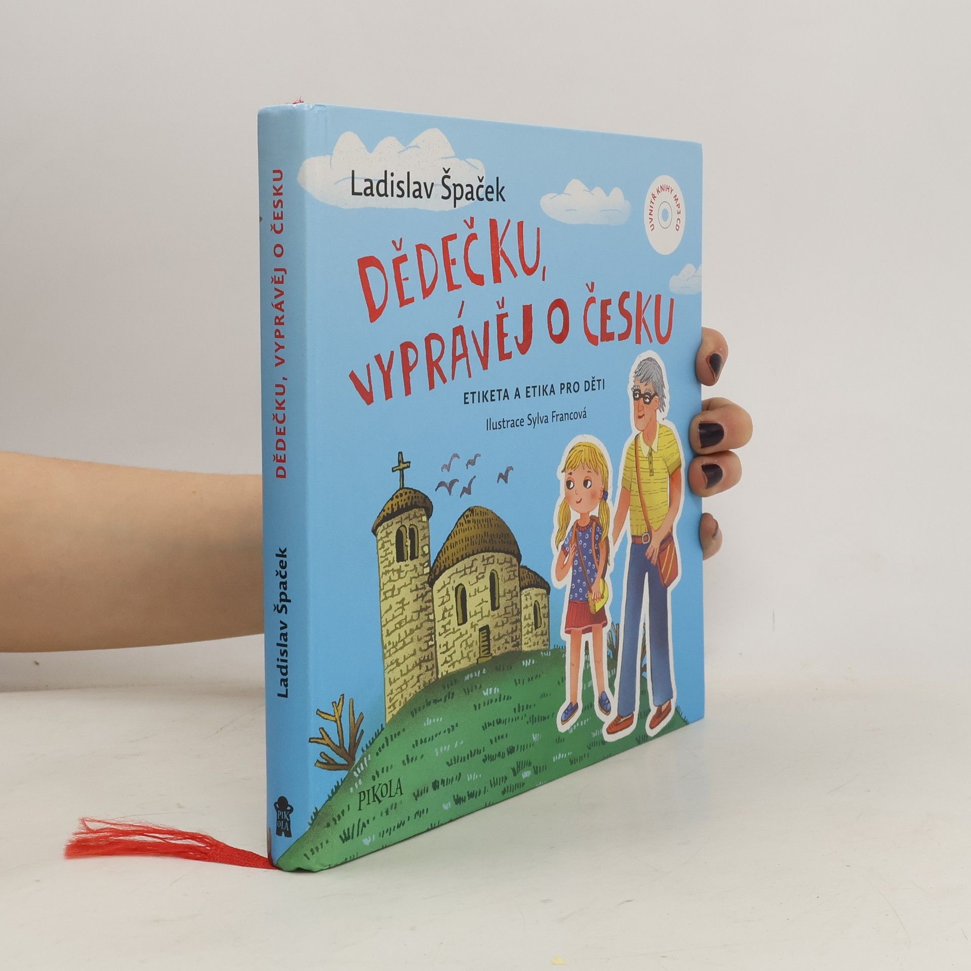 Dědečku, vyprávěj o Česku : Etiketa a etika pro děti