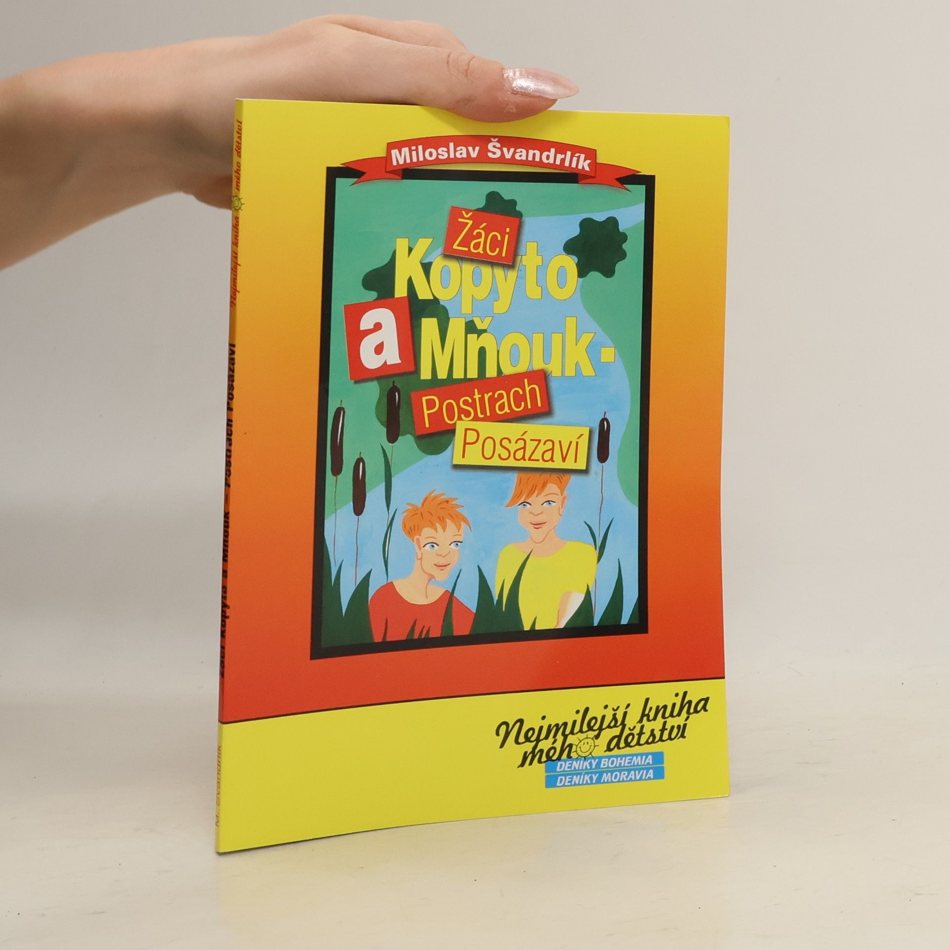 Miloslav Švandrlík Žáci Kopyto a Mňouk - postrach Posázaví