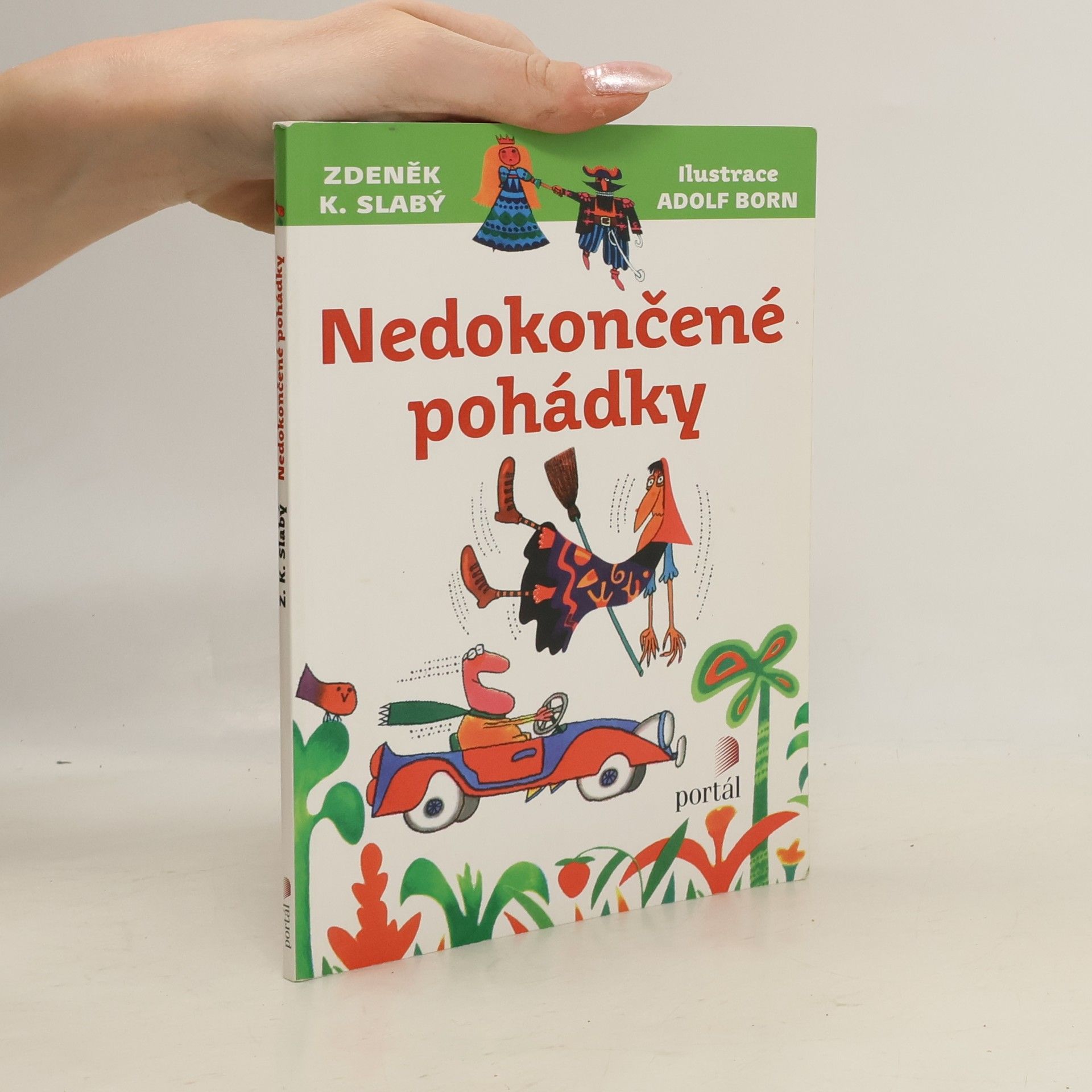 Zdeněk Karel Slabý Nedokončené pohádky