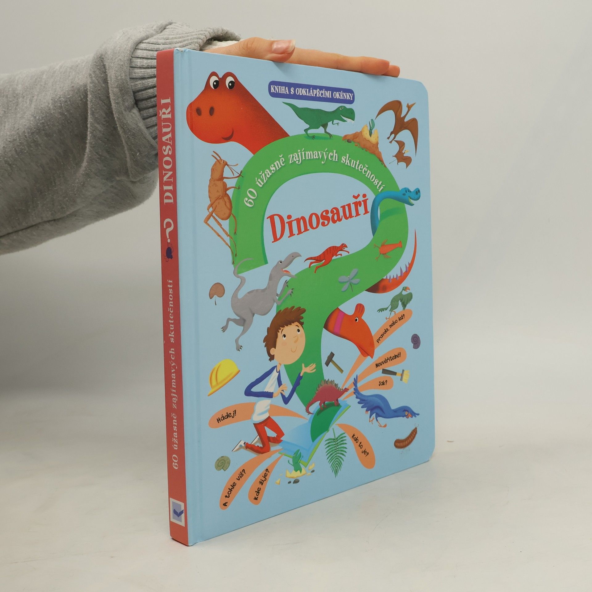 Collectif d'auteurs Dinosauři : 60 úžasně zajímavých skutečností