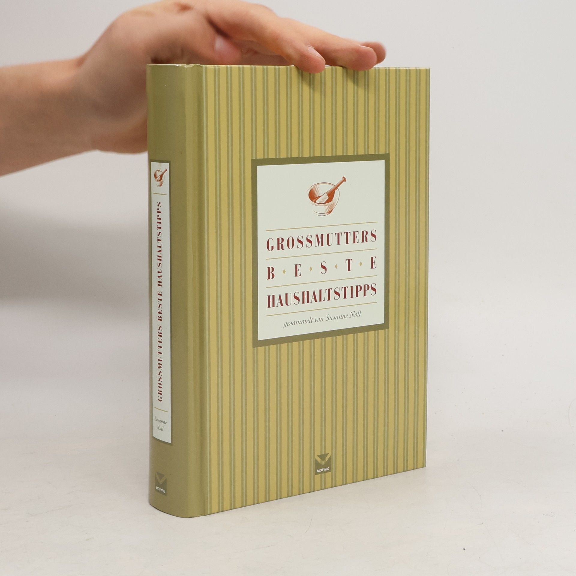 Susanne Noll Grossmutters beste Haushaltstipps