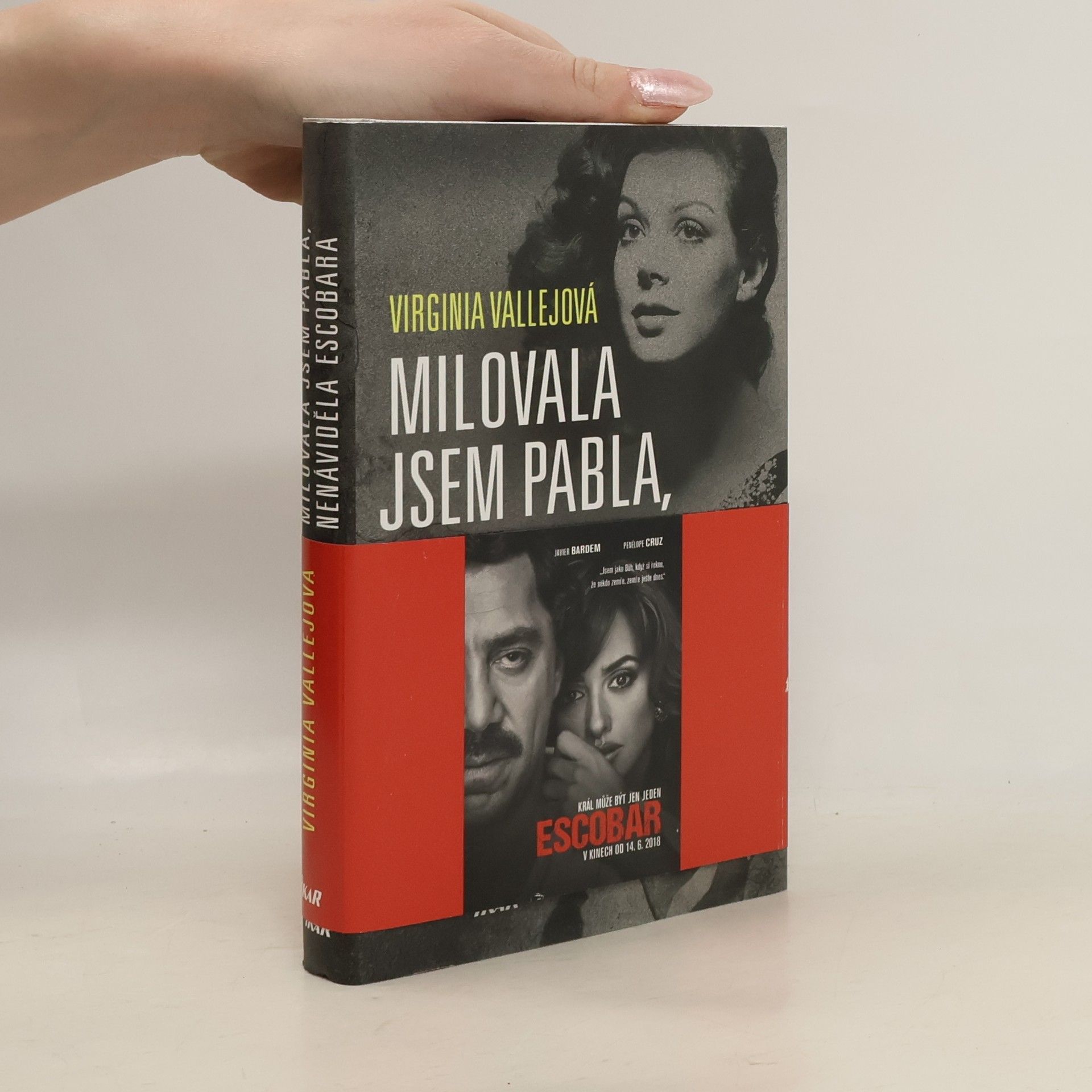 Virginia Vallejo Milovala jsem Pabla, nenáviděla Escobara