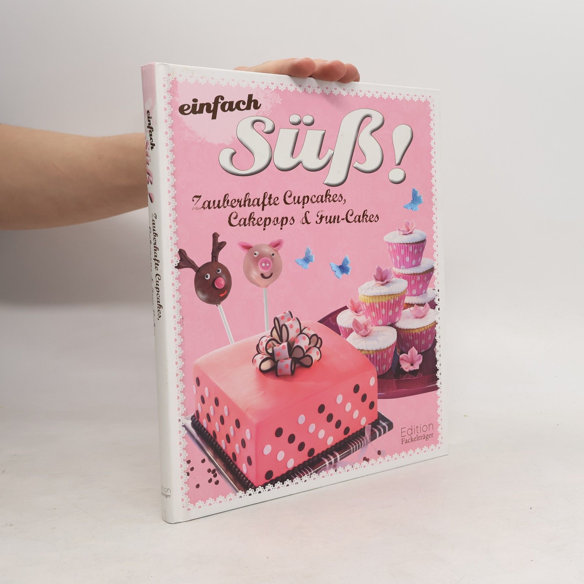 Annerose Sieck Einfach süß!