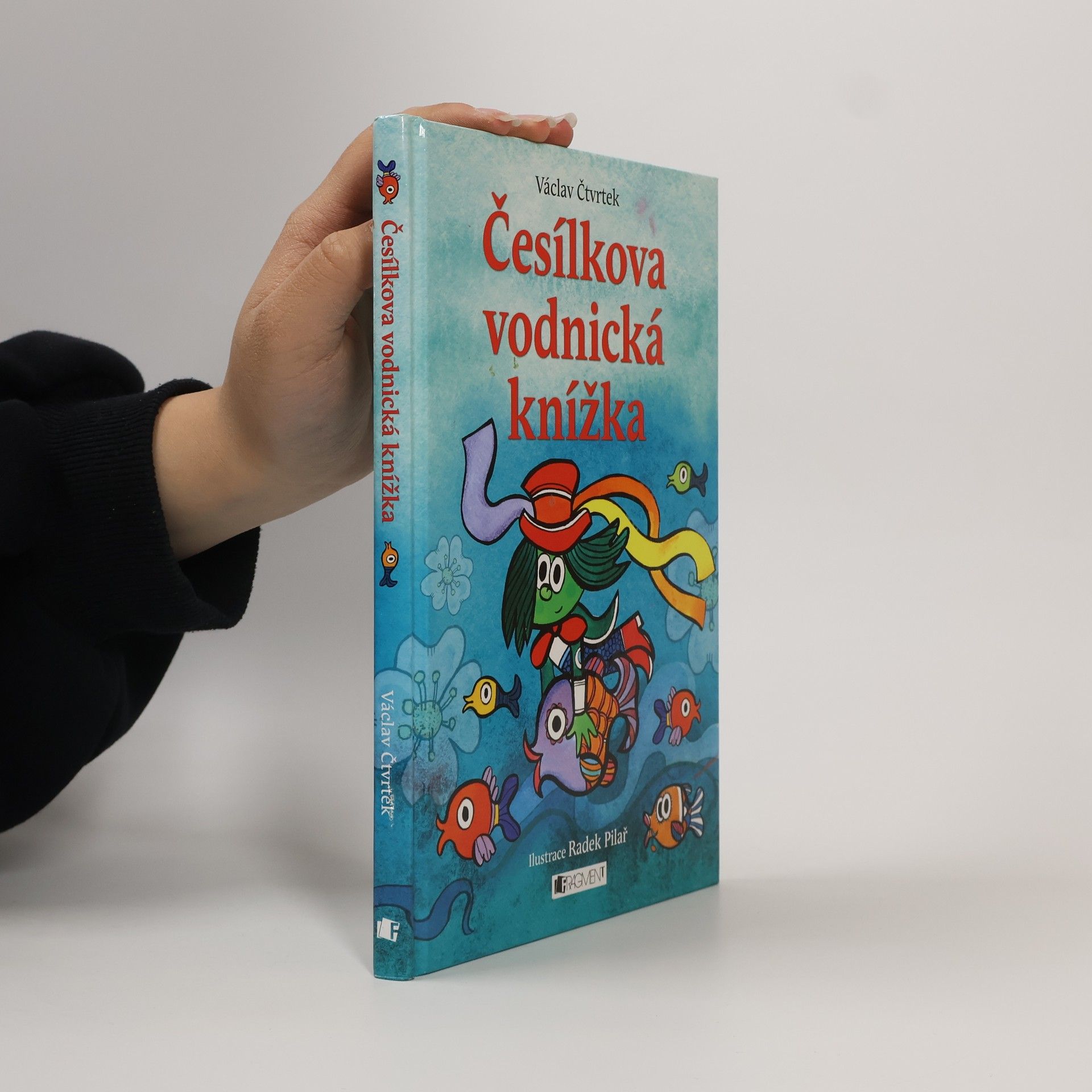 Václav Čtvrtek Česílkova vodnická knížka