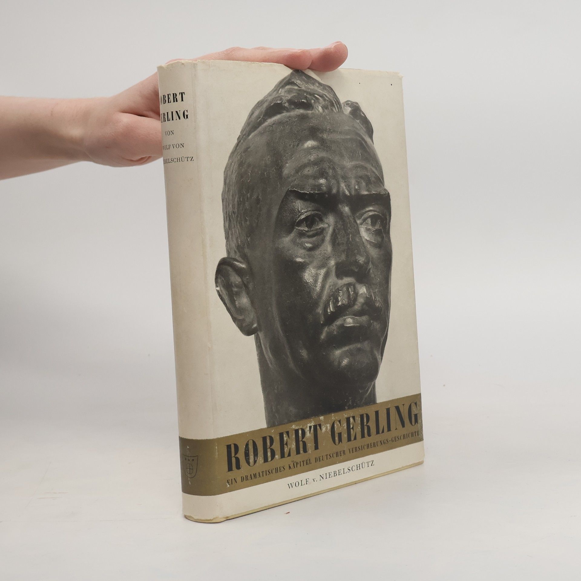 Wolf Niebelschütz Robert Gerling