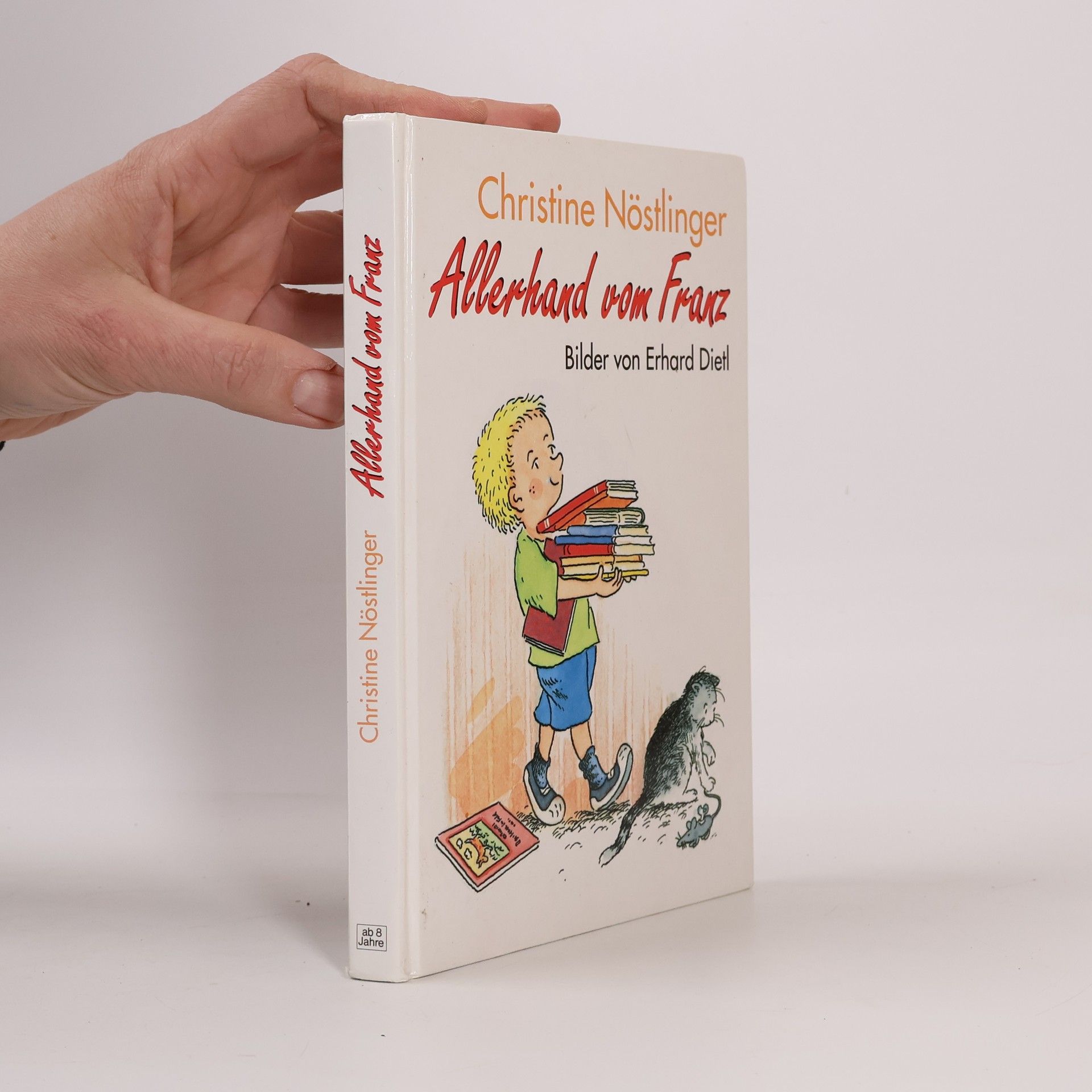 Christine Nöstlinger Allerhand vom Franz