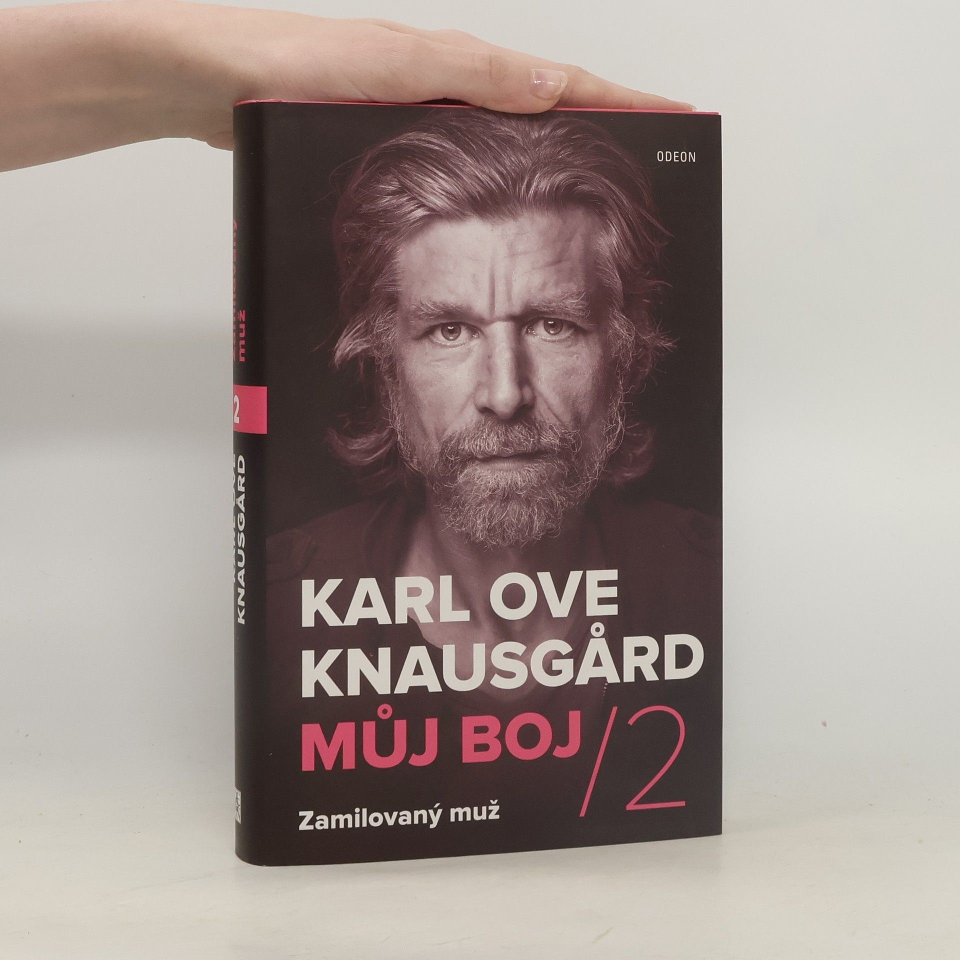 Karl Ove Knausgaard Zamilovaný muž. Můj boj 2