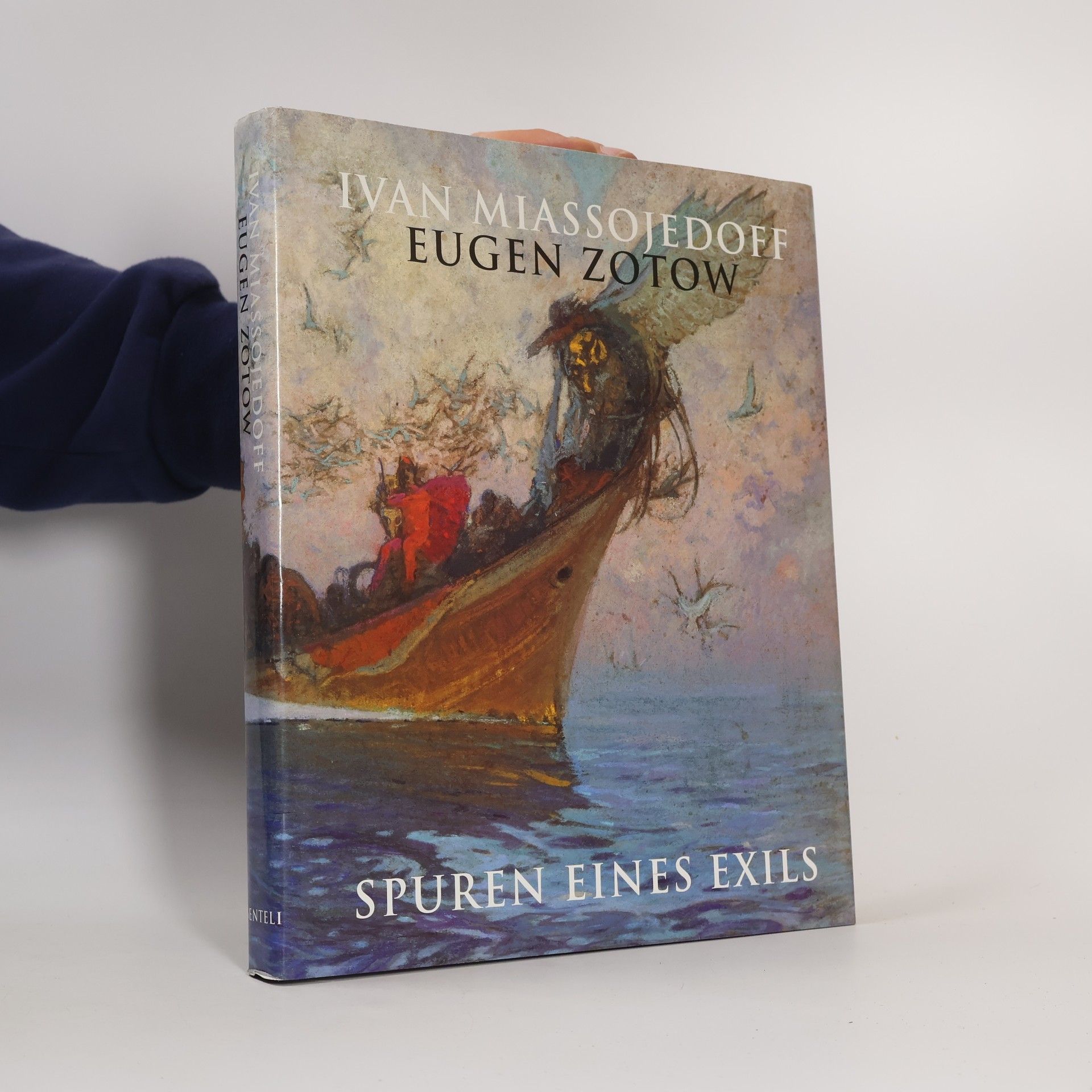 Eugen Zotow Ivan Miassojedoff - Eugen Zotow, 1881 - 1953, Spuren eines Exils