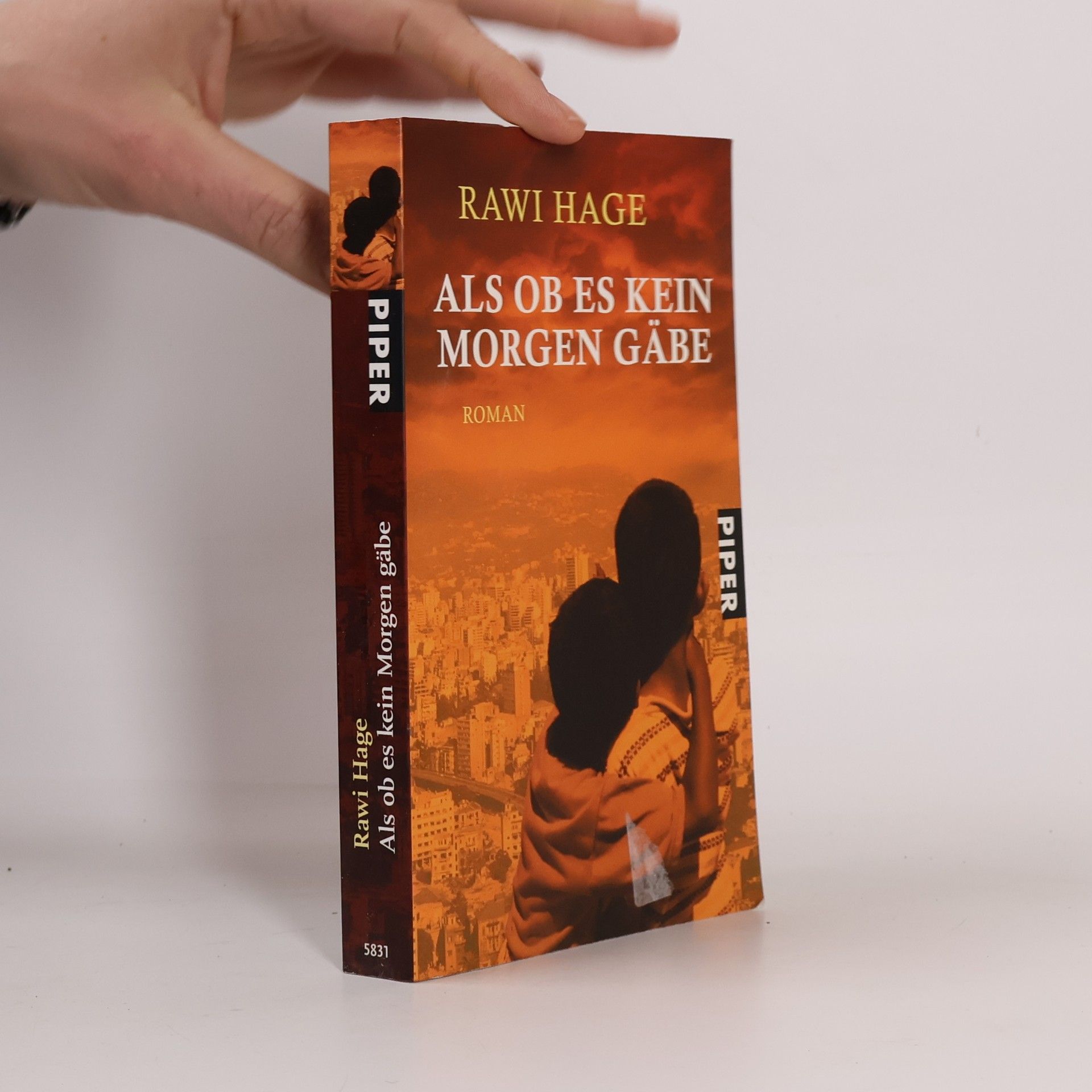 Rawi Hage Als ob es kein Morgen gäbe. Roman
