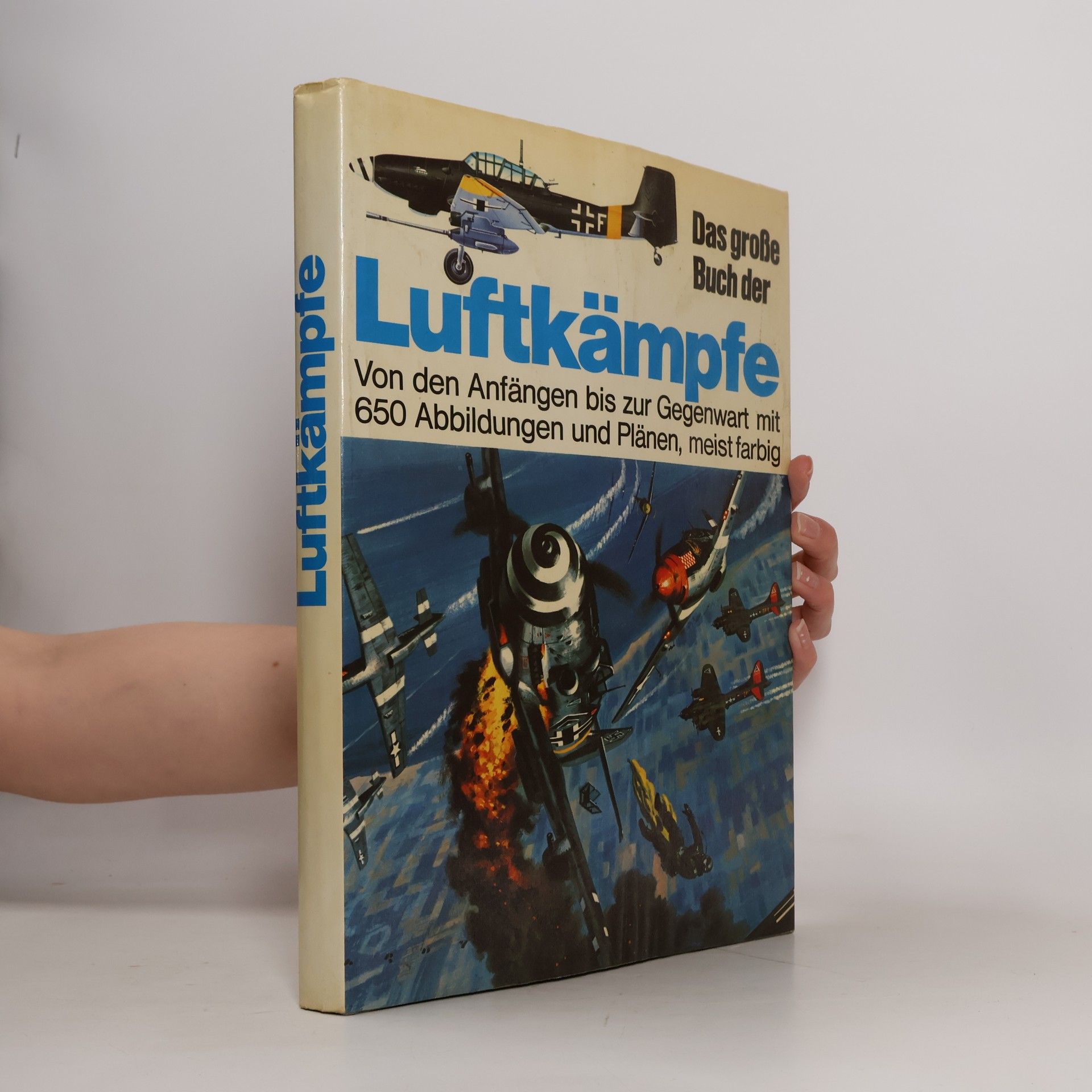 Christopher Chant Das große Buch der Luftkämpfe