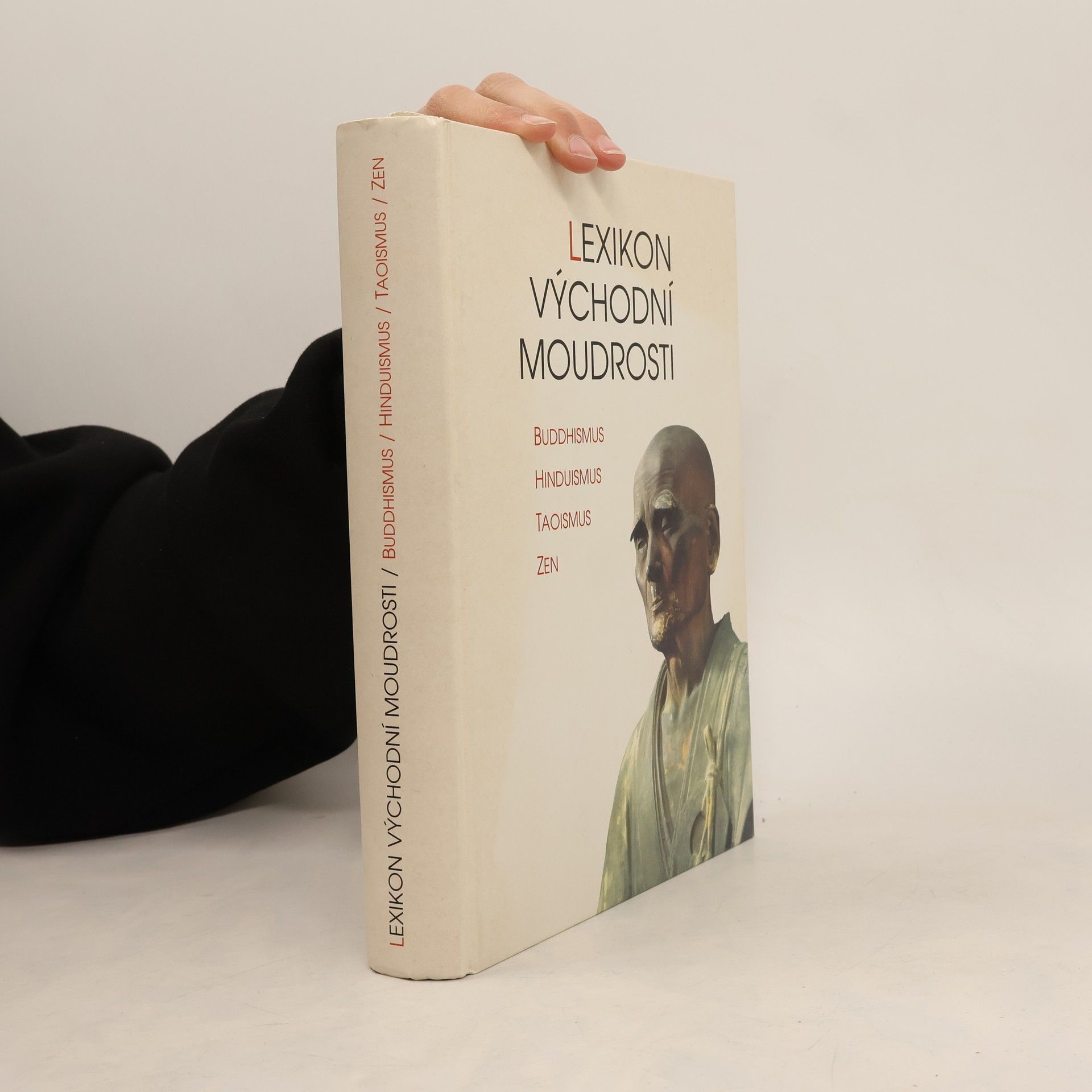 Jan Filipský Lexikon východní moudrosti. Buddhismus, hinduismus, taoismus, zen