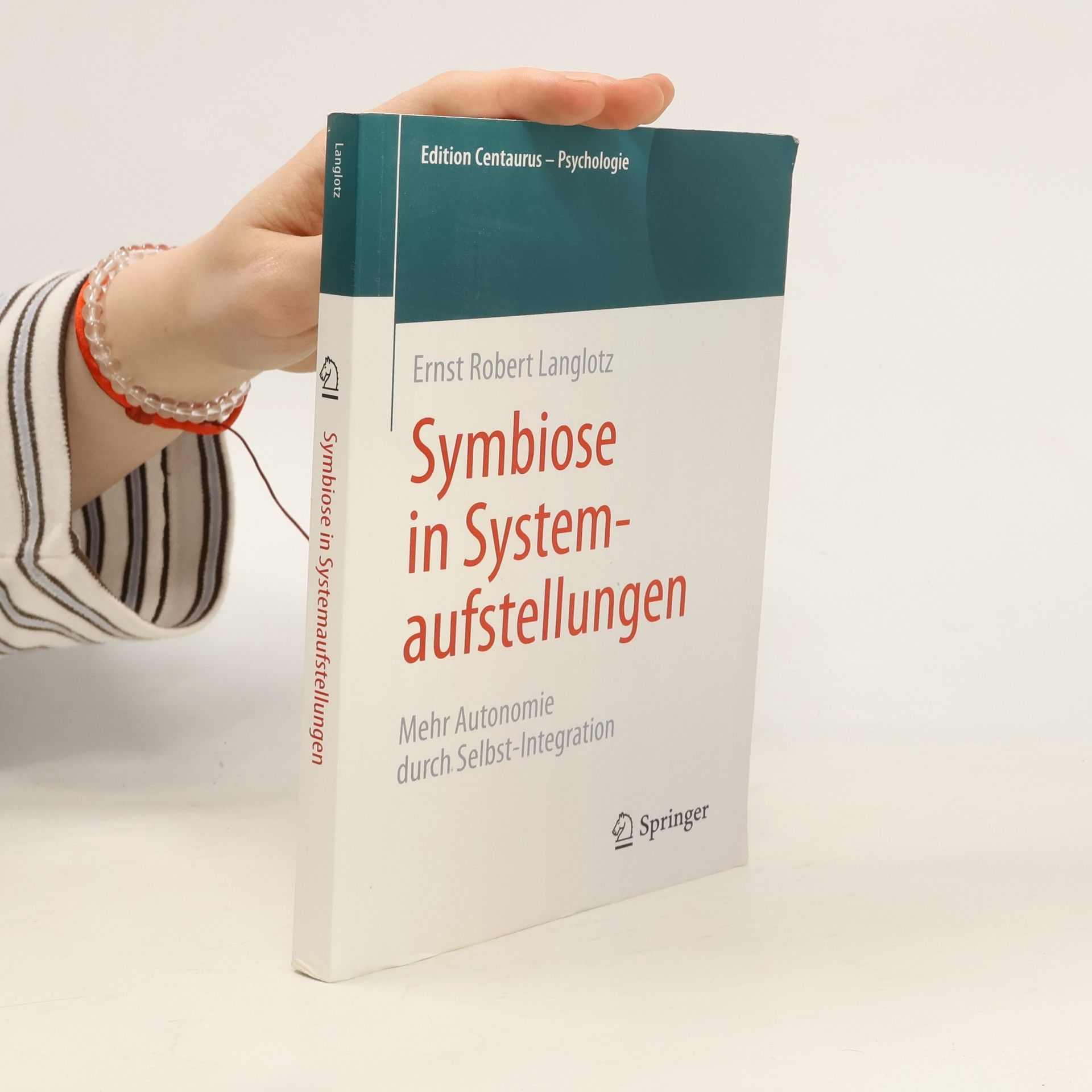 Ernst Robert Langlotz Symbiose in Systemaufstellungen