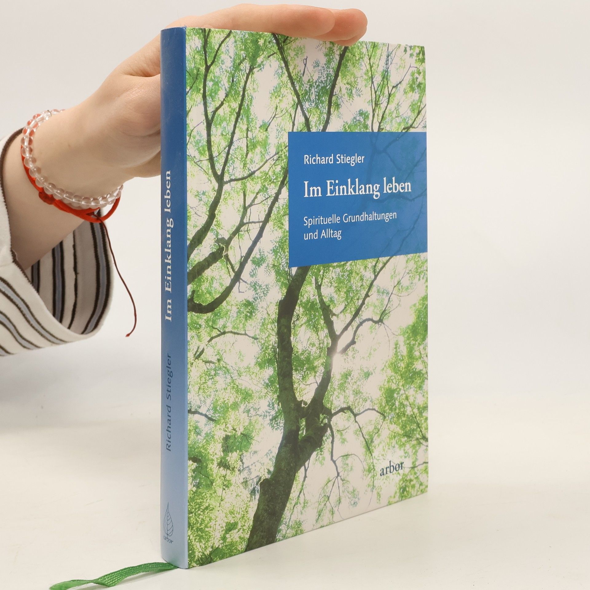 Richard Stiegler Im Einklang leben