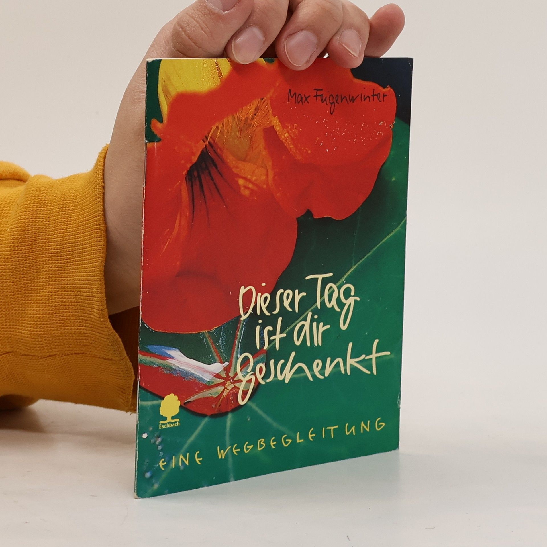 Max Feigenwinter Dieser Tag ist dir geschenkt