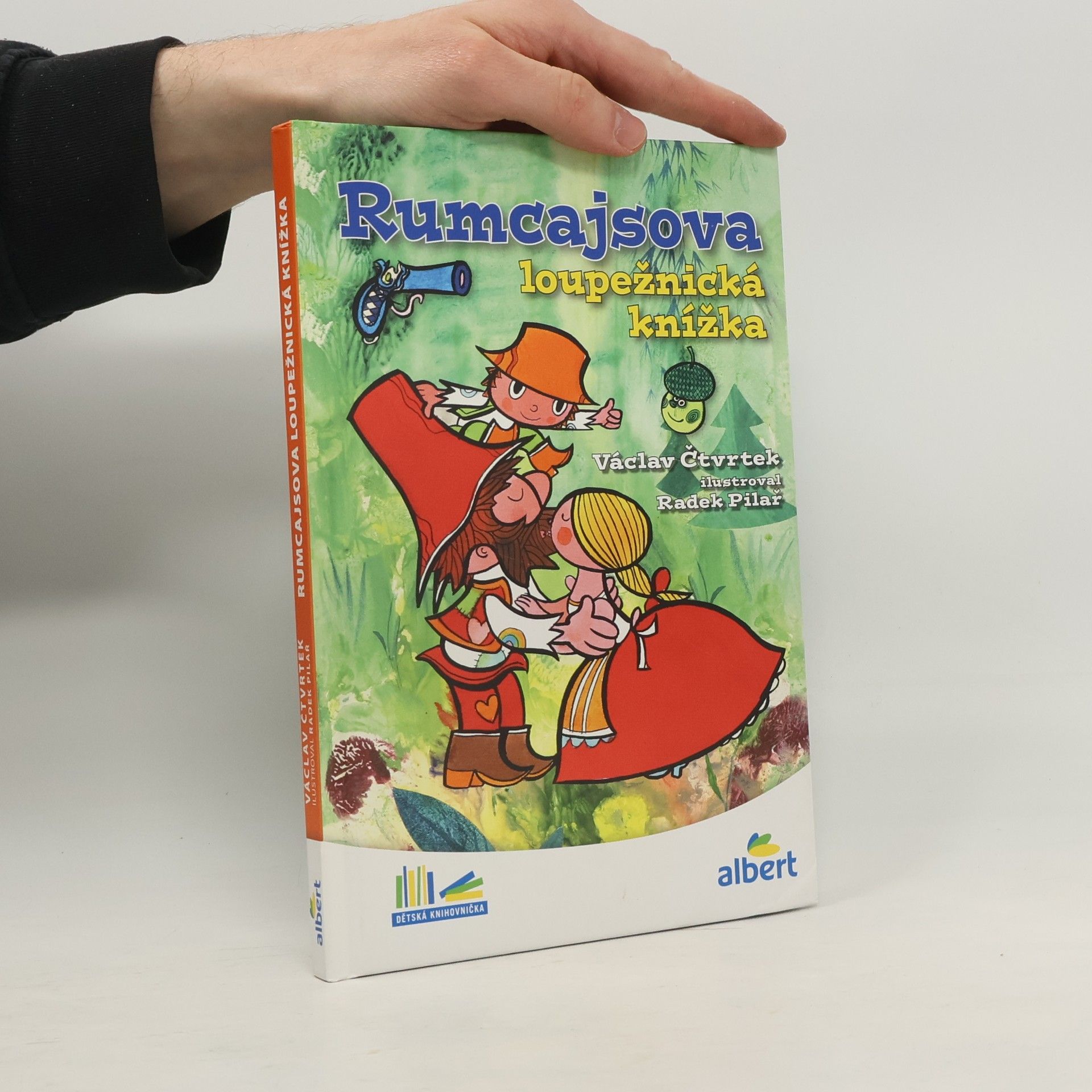 Václav Čtvrtek Rumcajsova loupežnická knížka