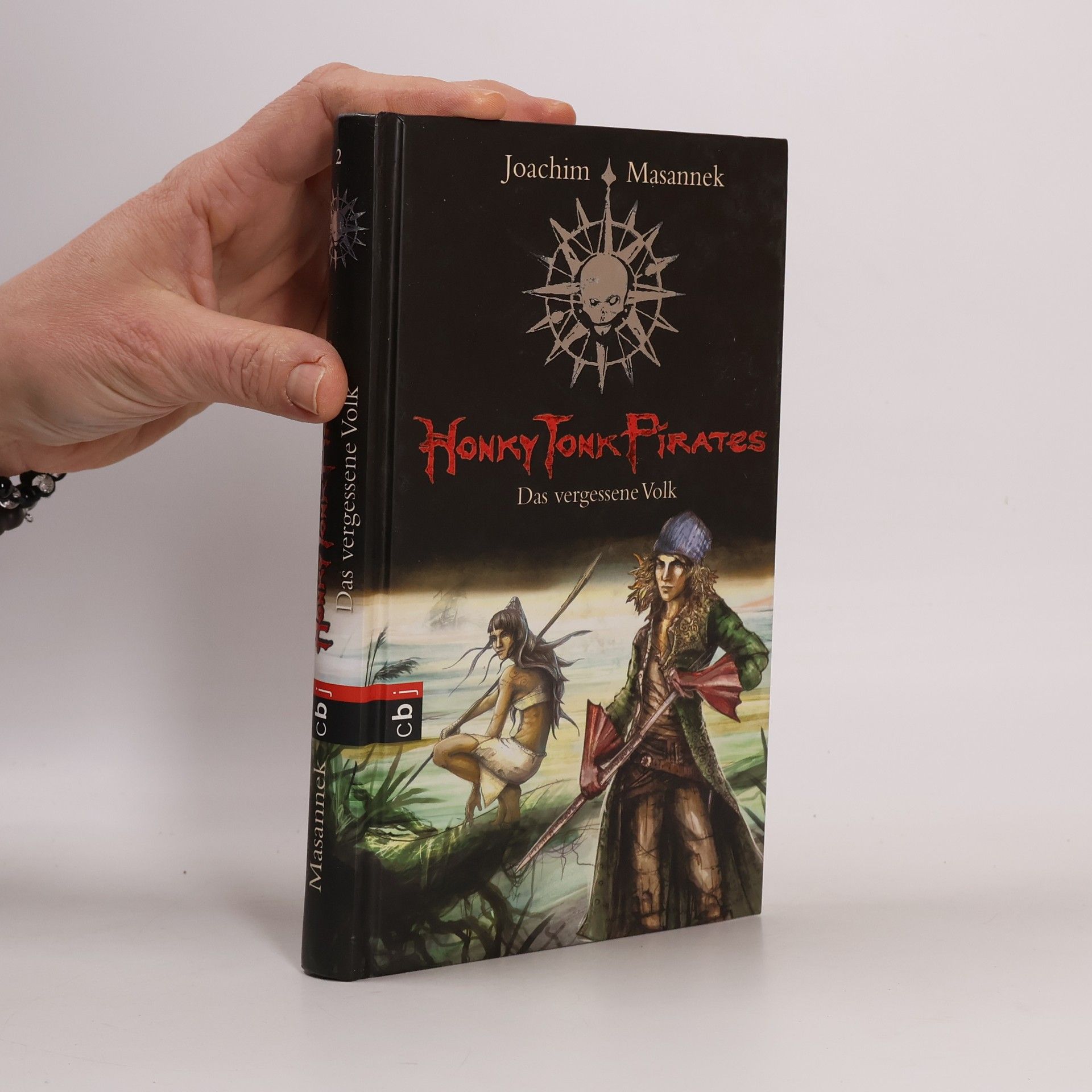 Joachim Masannek Honky Tonk Pirates 2. Das vergessene Volk