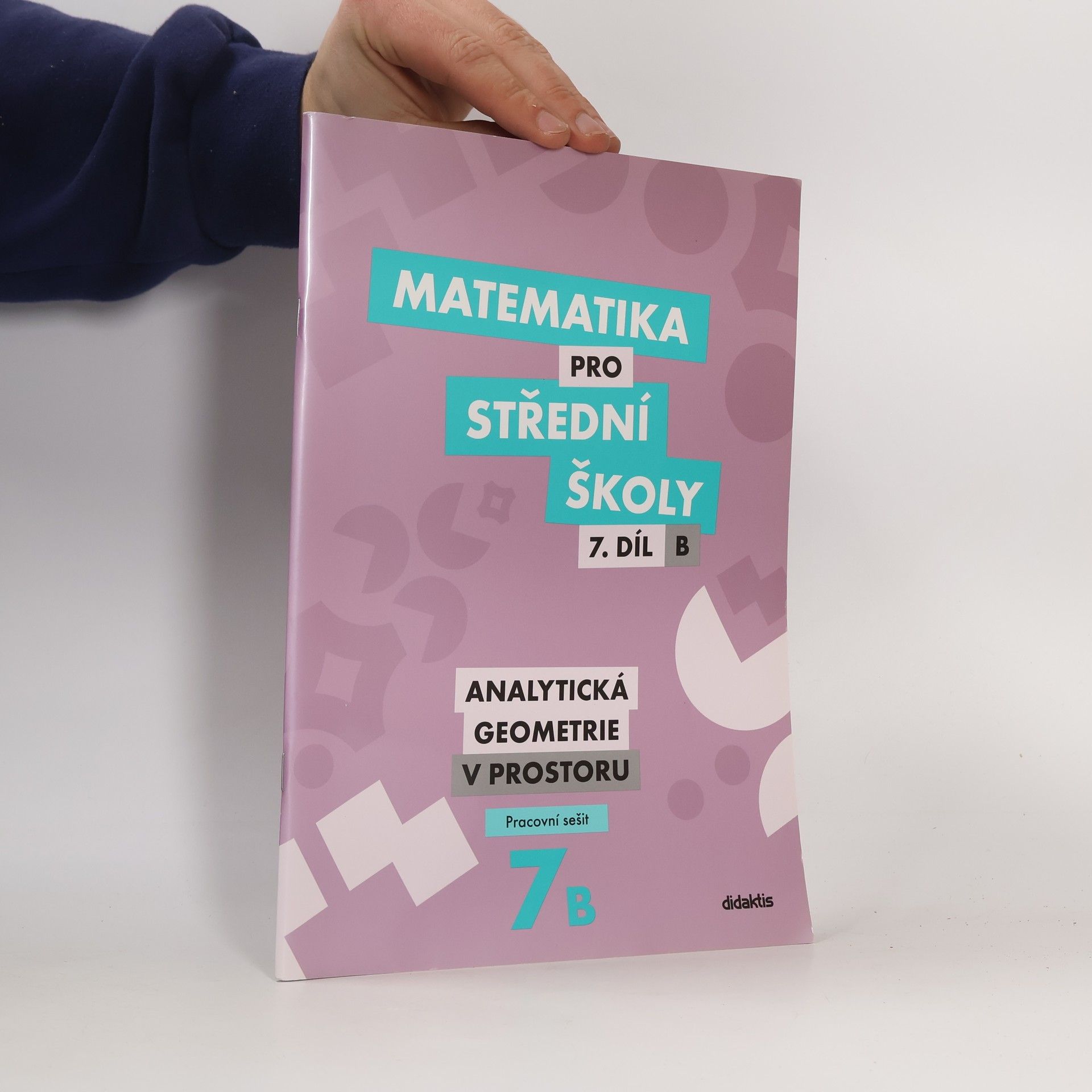 Jana Kalová Matematika pro střední školy 7. díl B