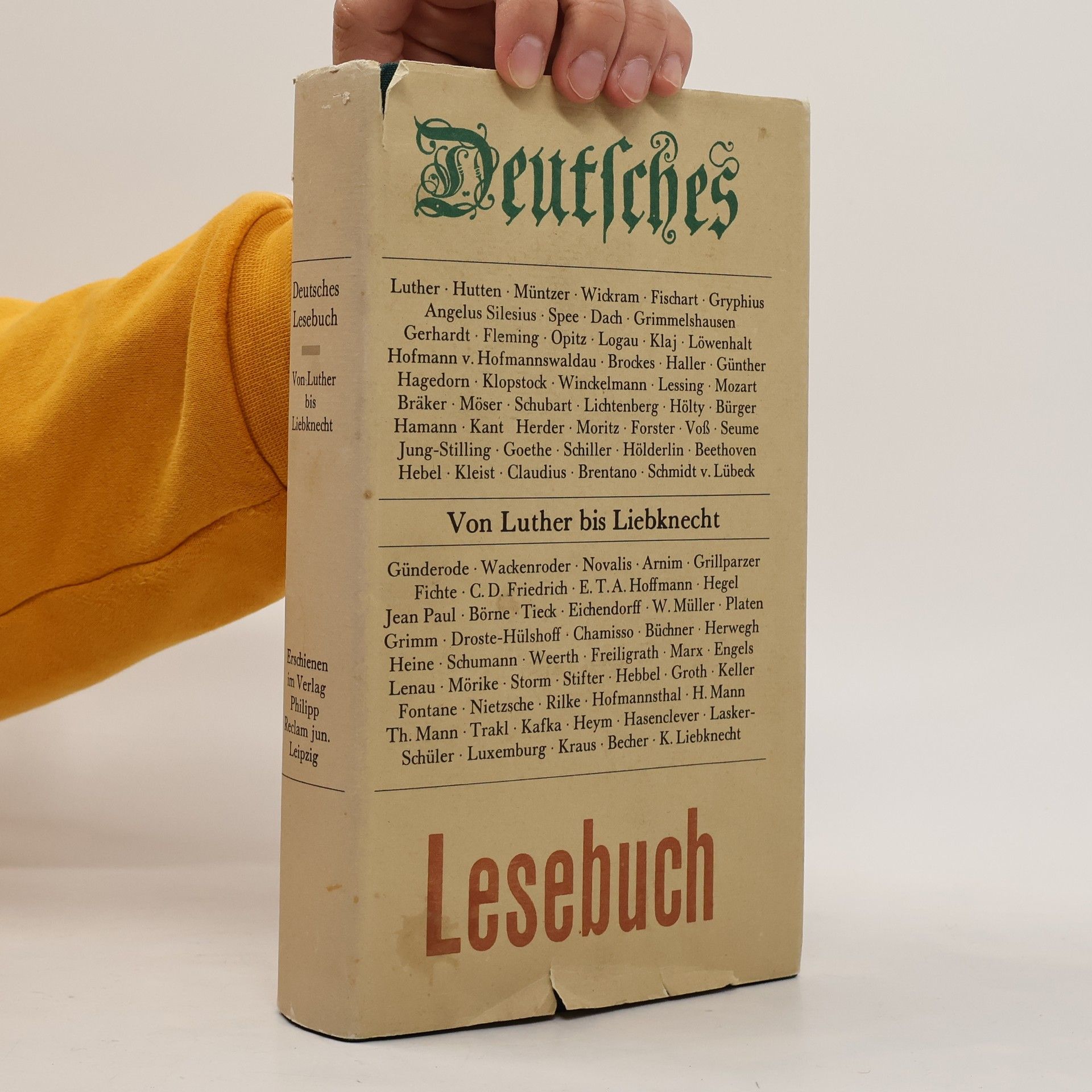 Deutsches Lesebuch. Von Luther bis Liebknecht